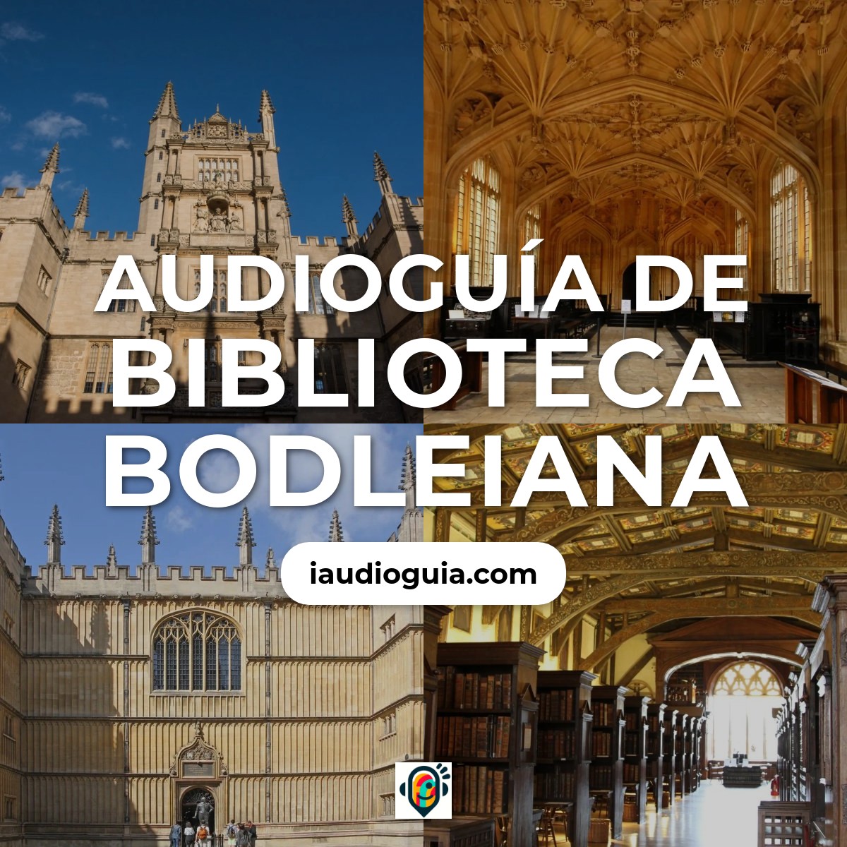 Audioguía de Bodleian Library