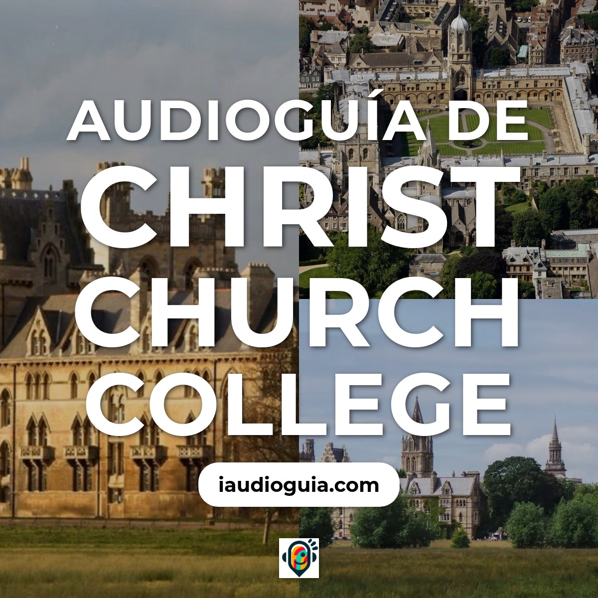Audioguía de Christ Church College