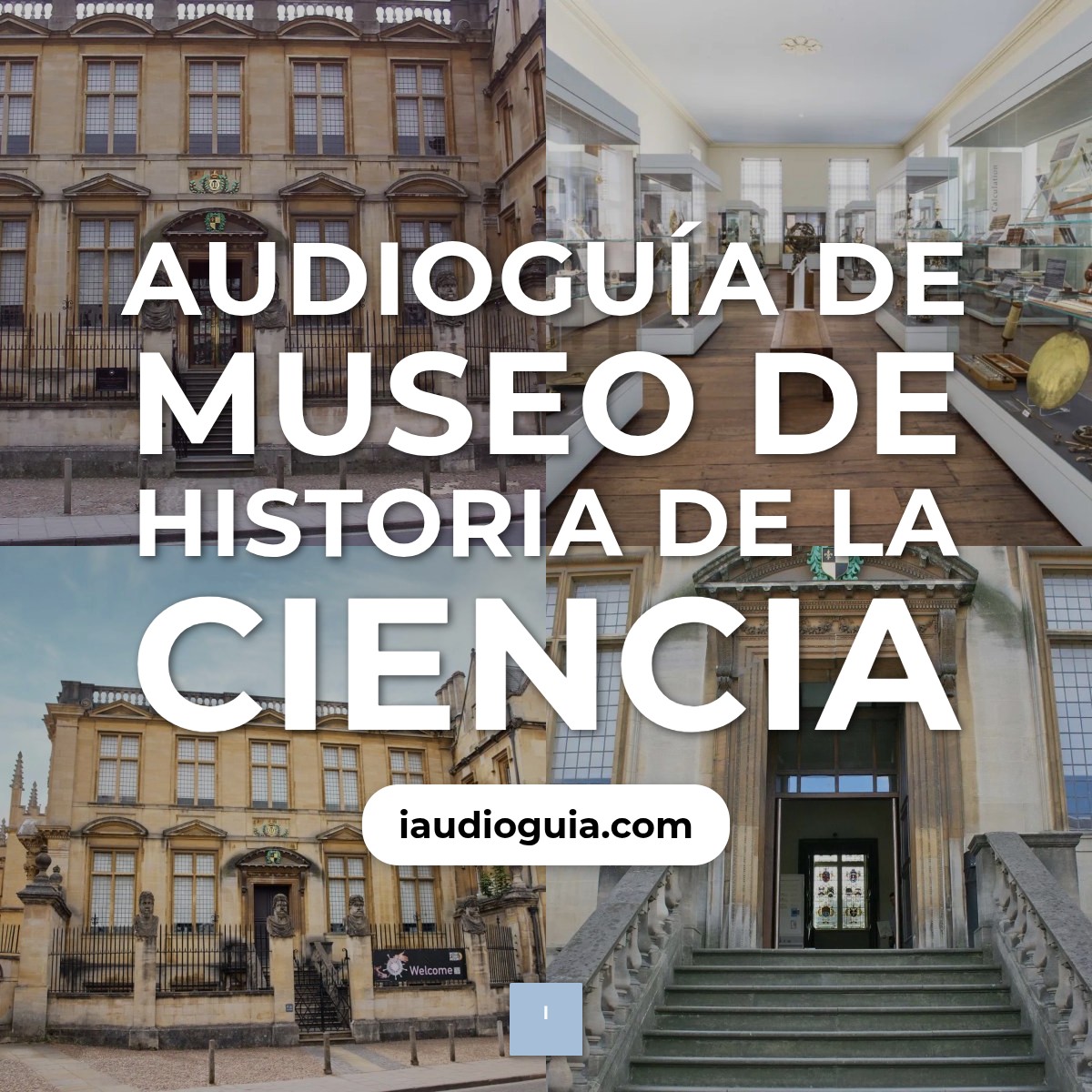 Audioguía de Museum Of The History Of Science