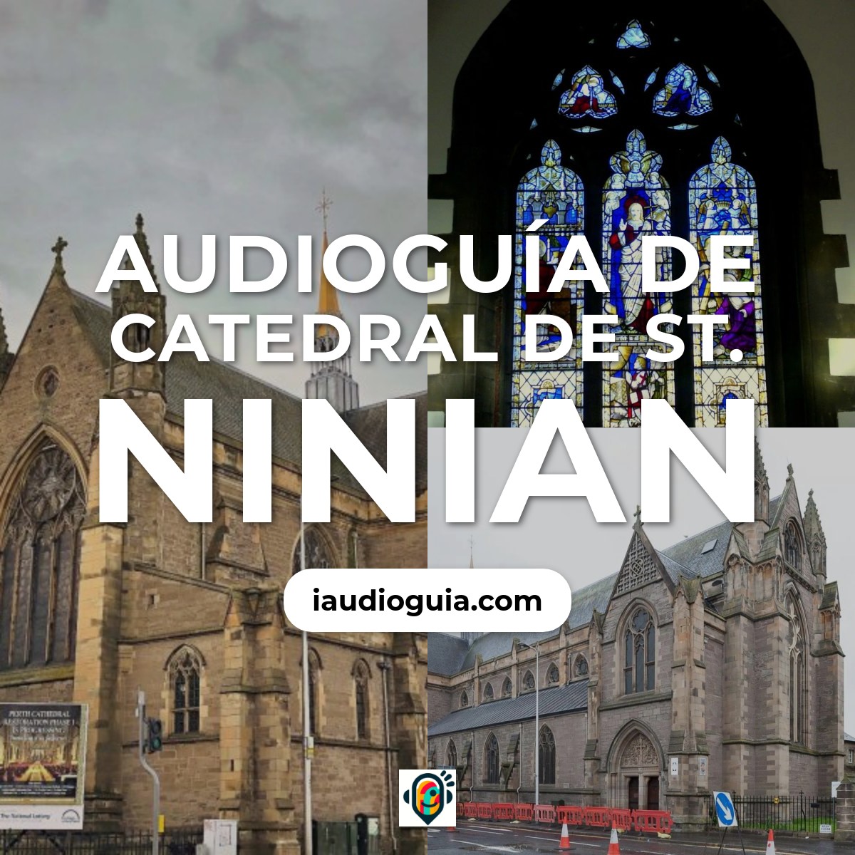 Audioguía de Catedral St Ninian