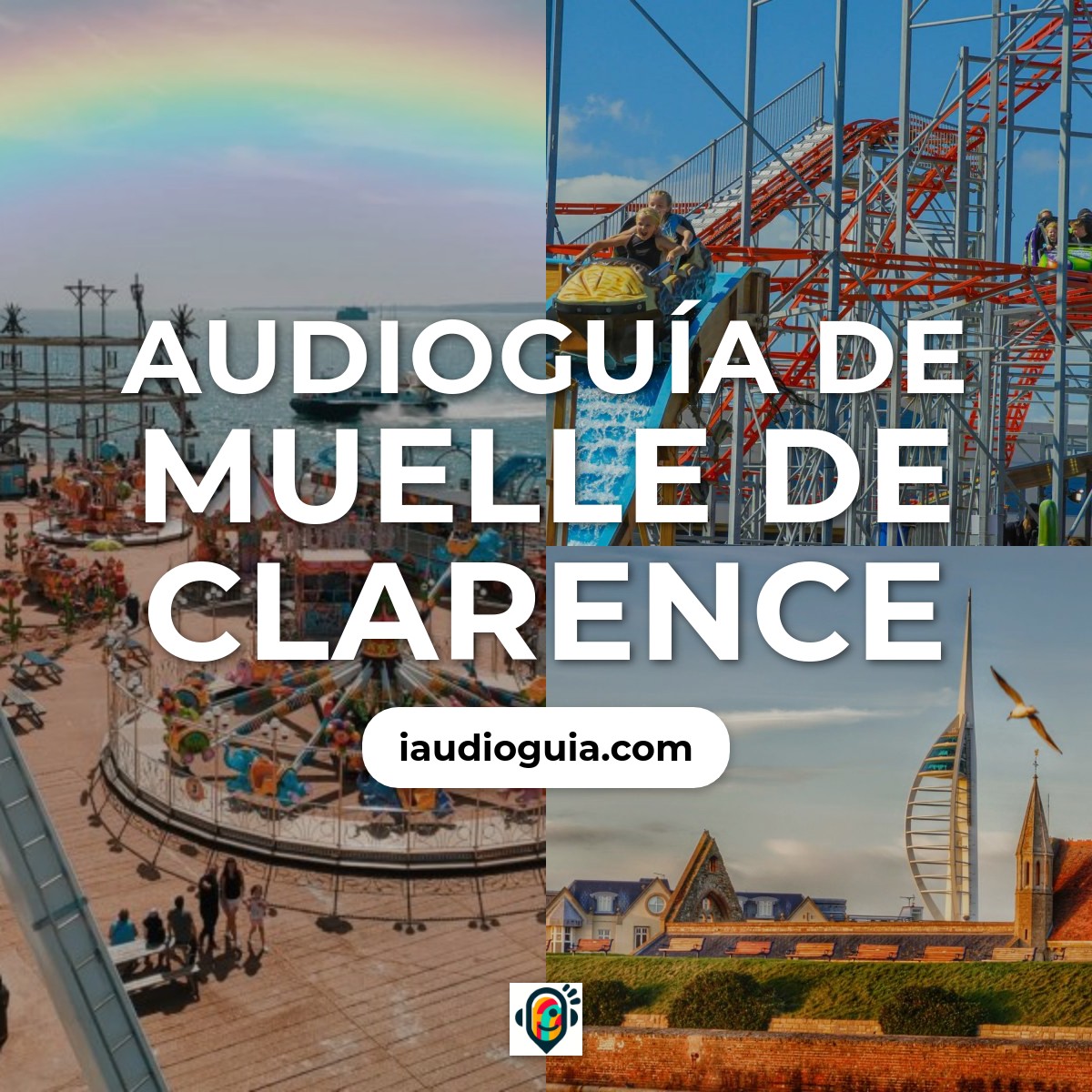 Audioguía de Clarence Pier