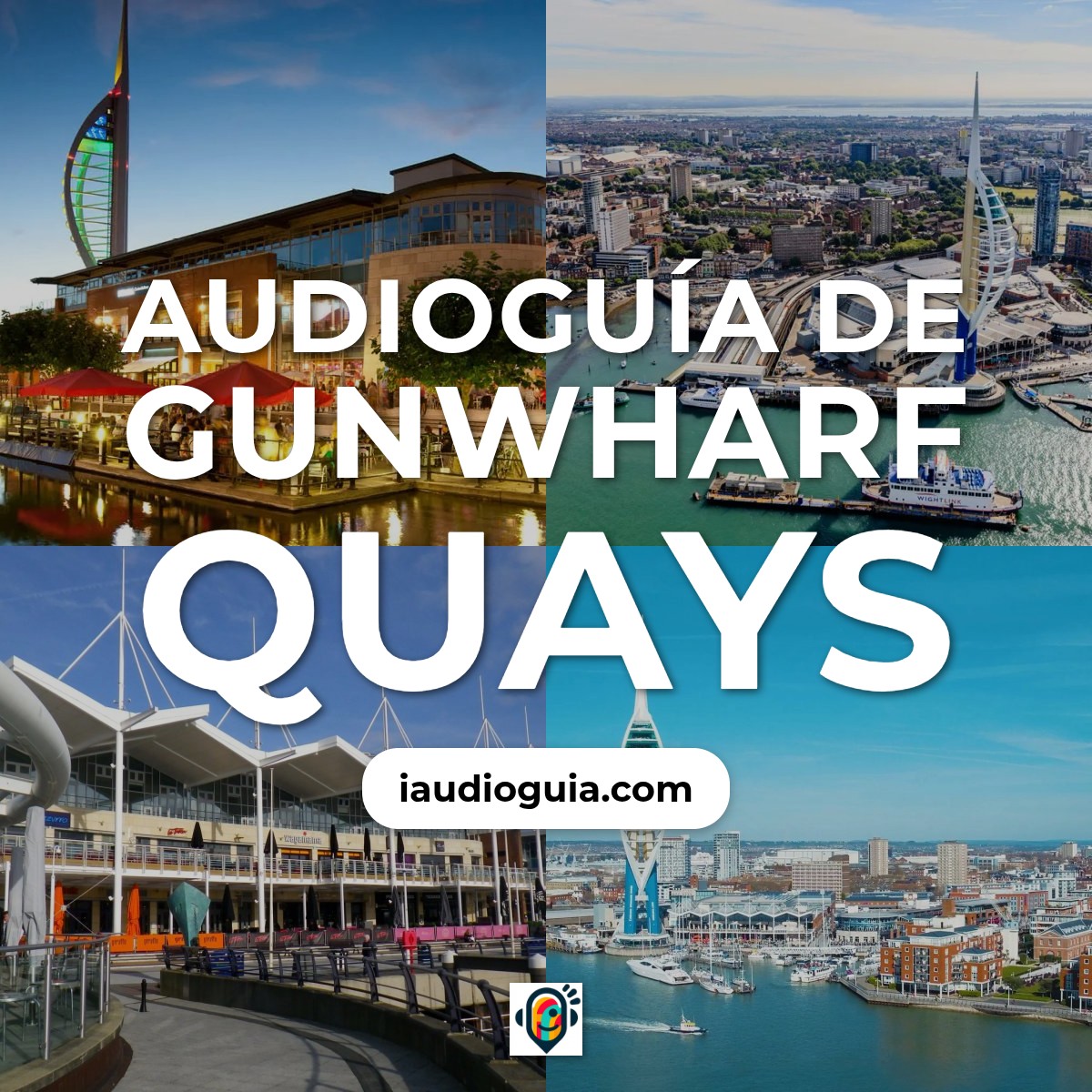 Audioguía de Gunwharf Quays