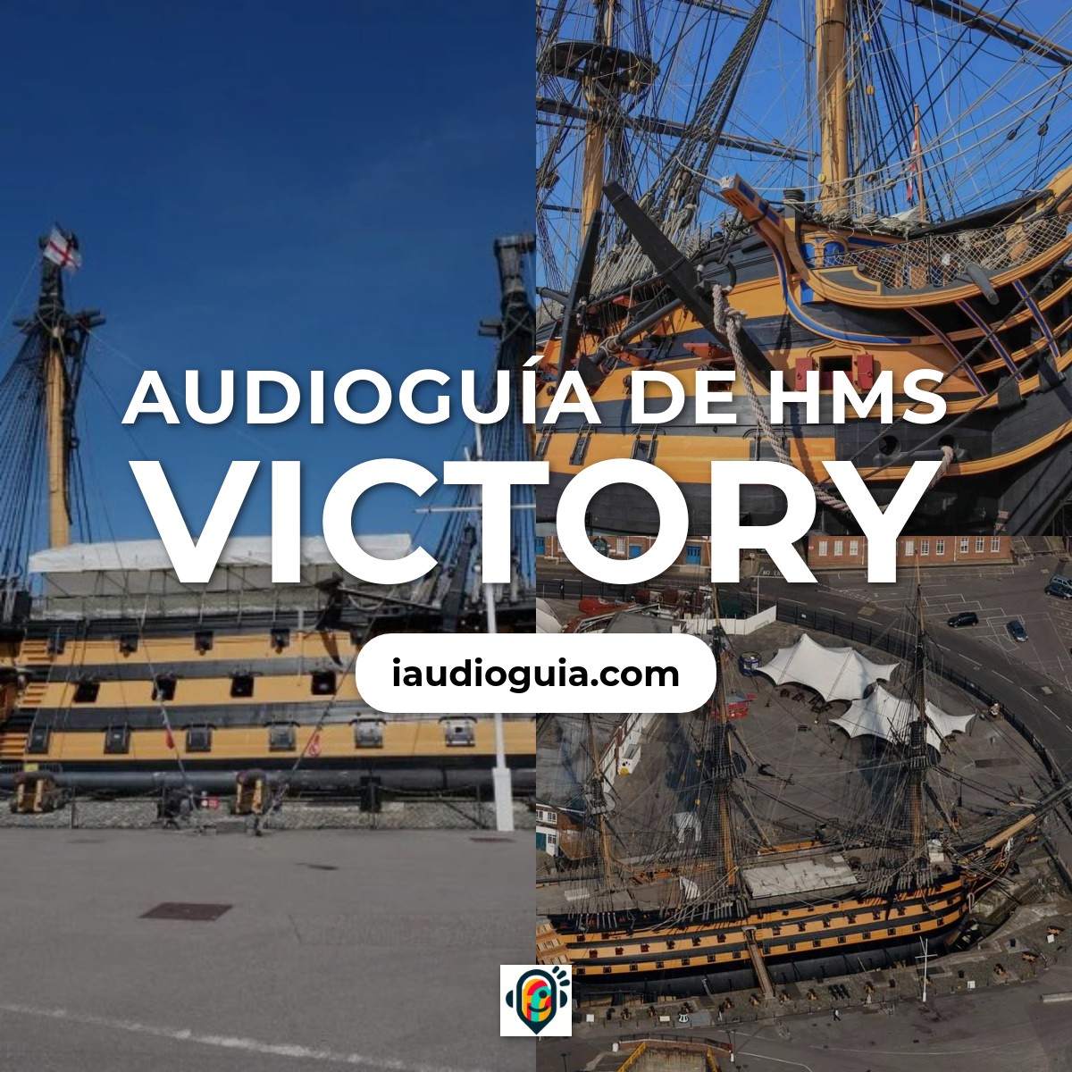 Audioguía de Hms Victory