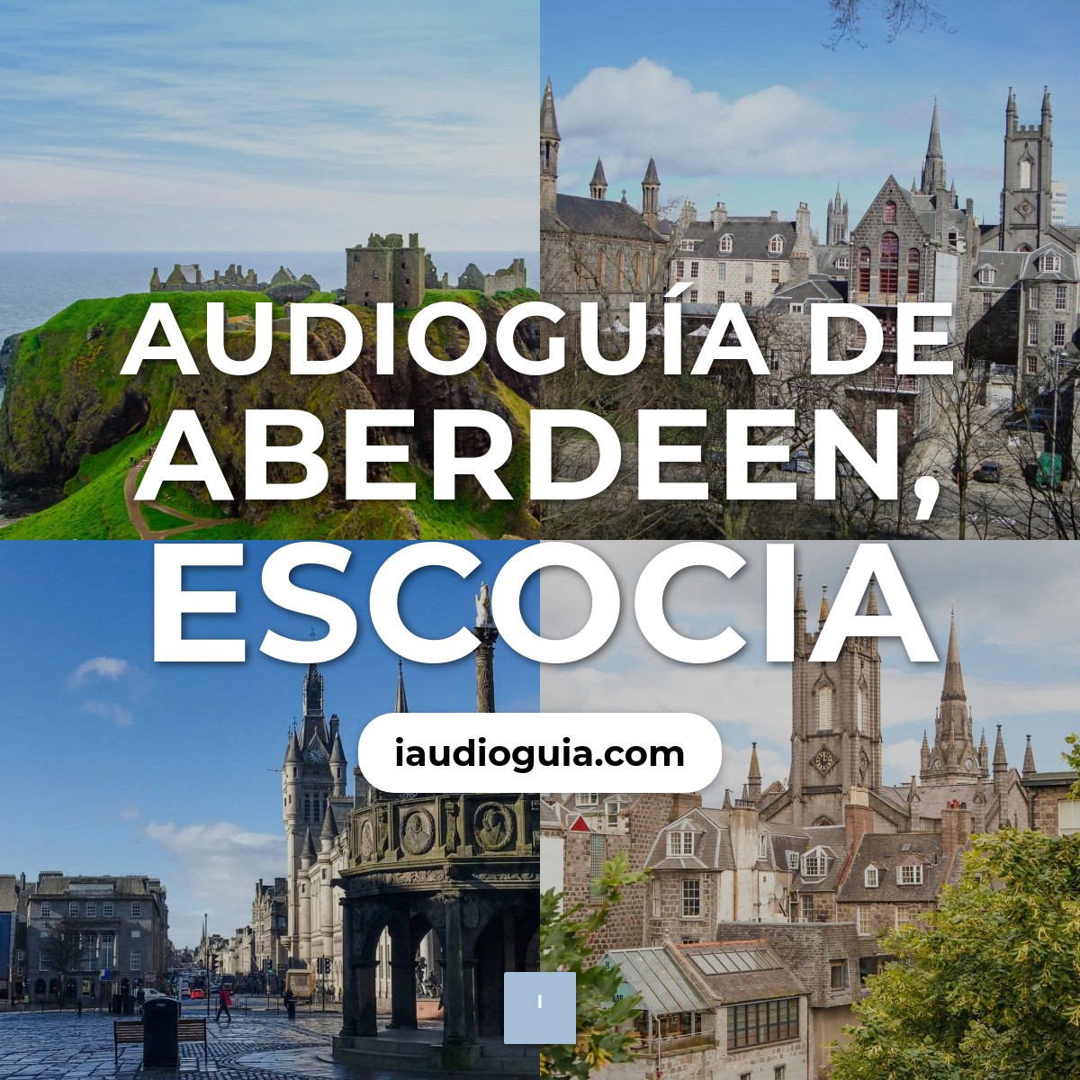 Audioguía de Aberdeen