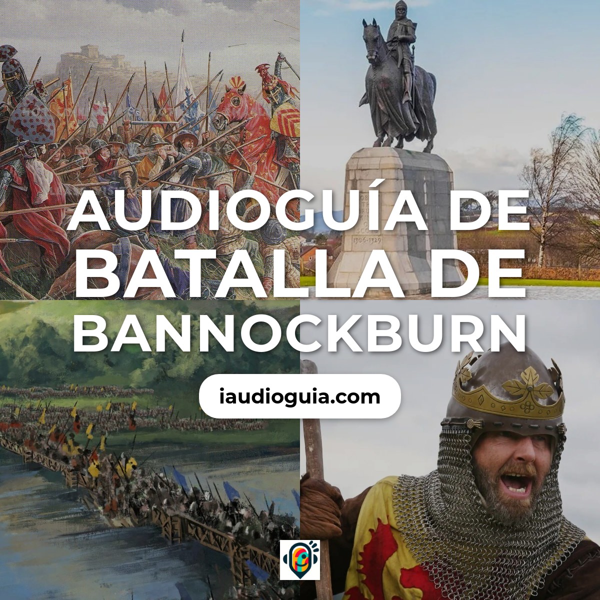 Audioguía de Batalla Bannockburn