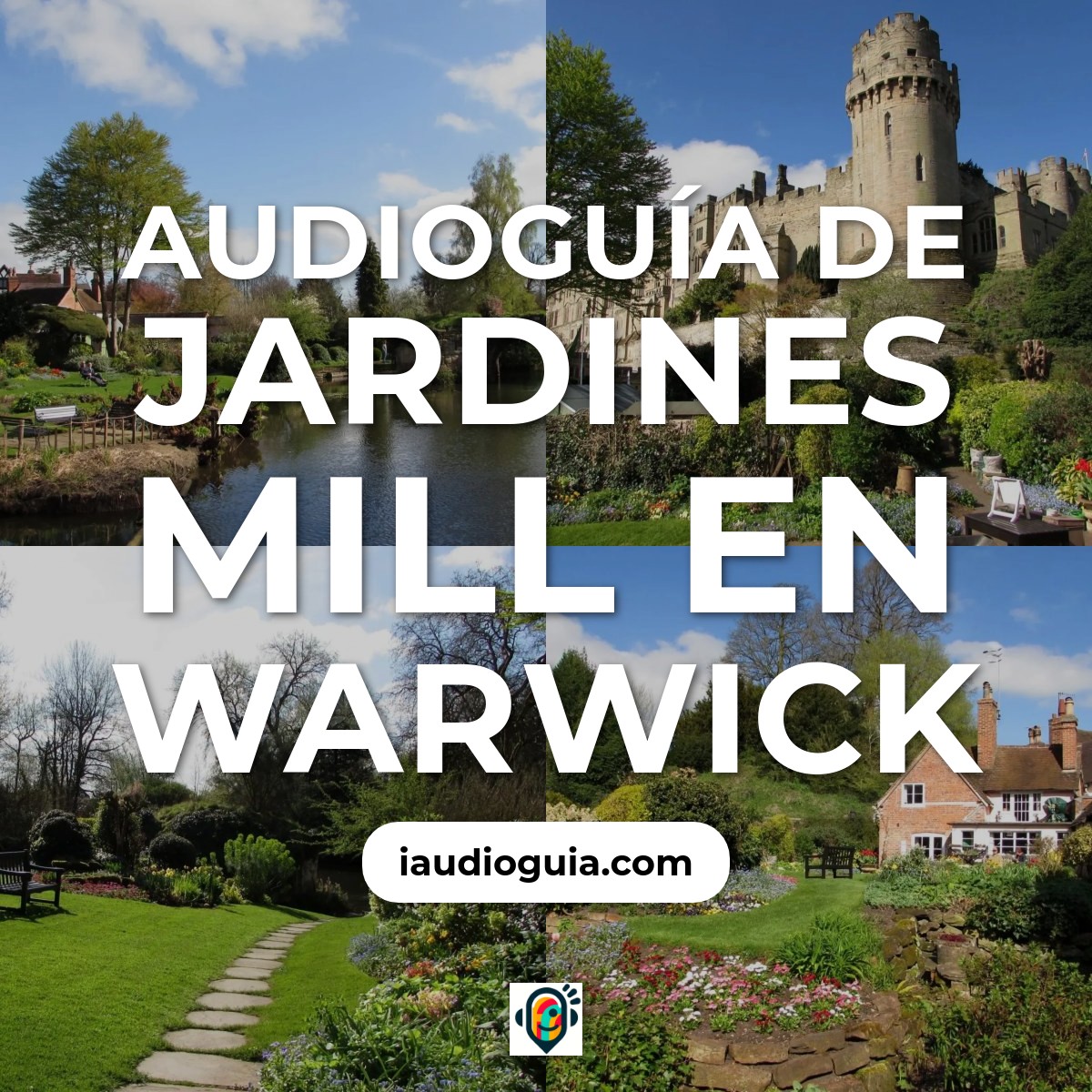 Audioguía de Jardines Mill