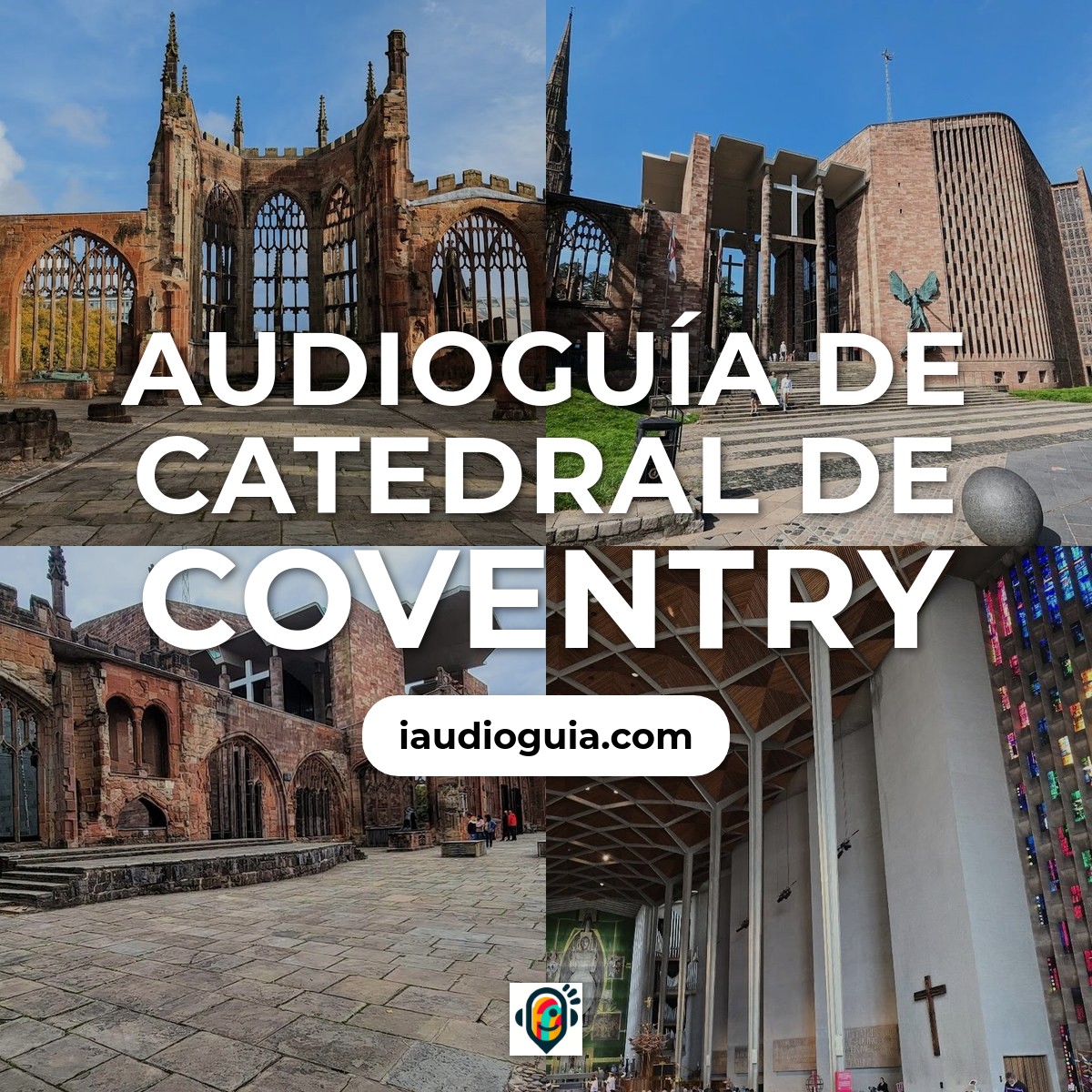 Audioguía de Coventry