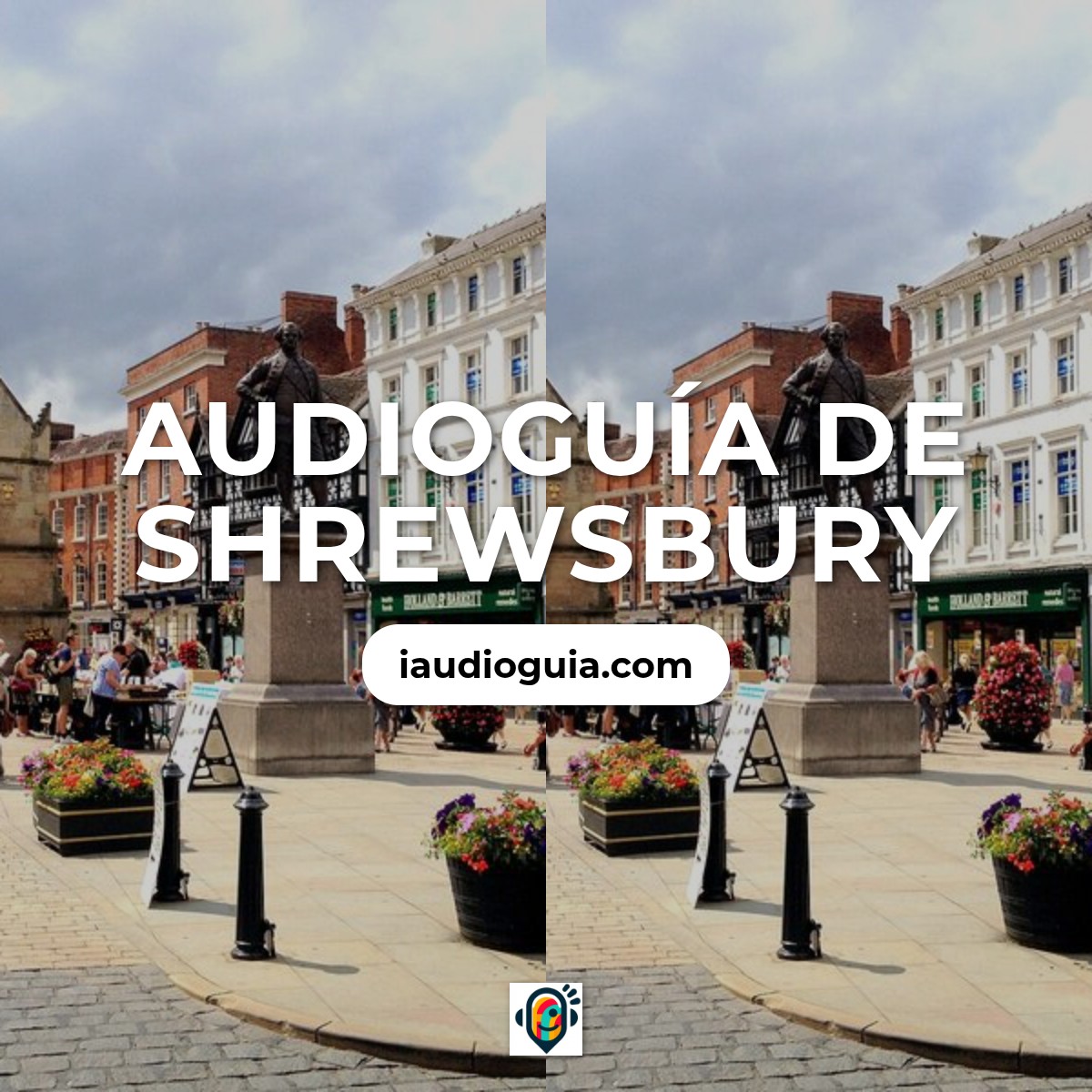 Audioguía de Shrewsbury