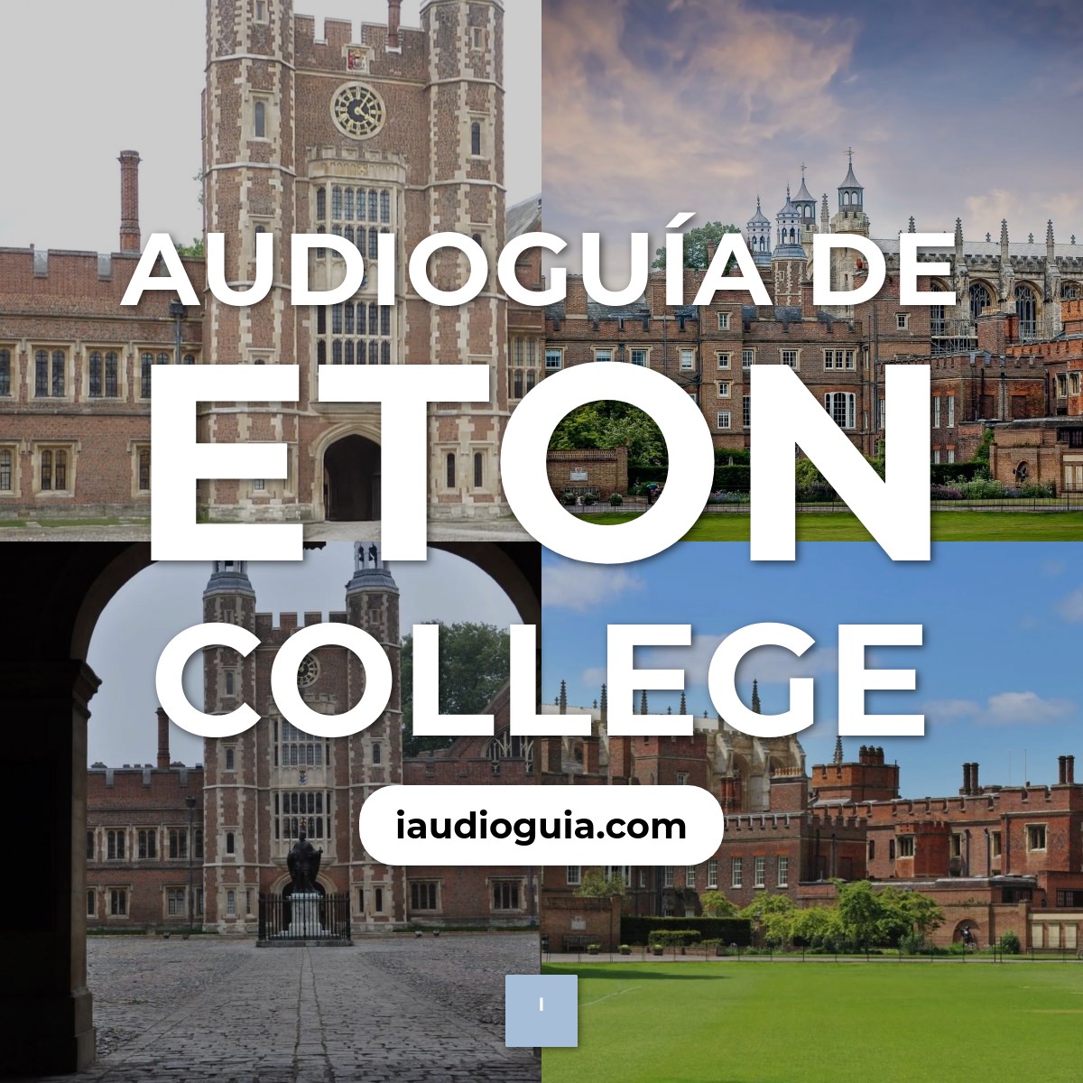 Audioguía de Eton College