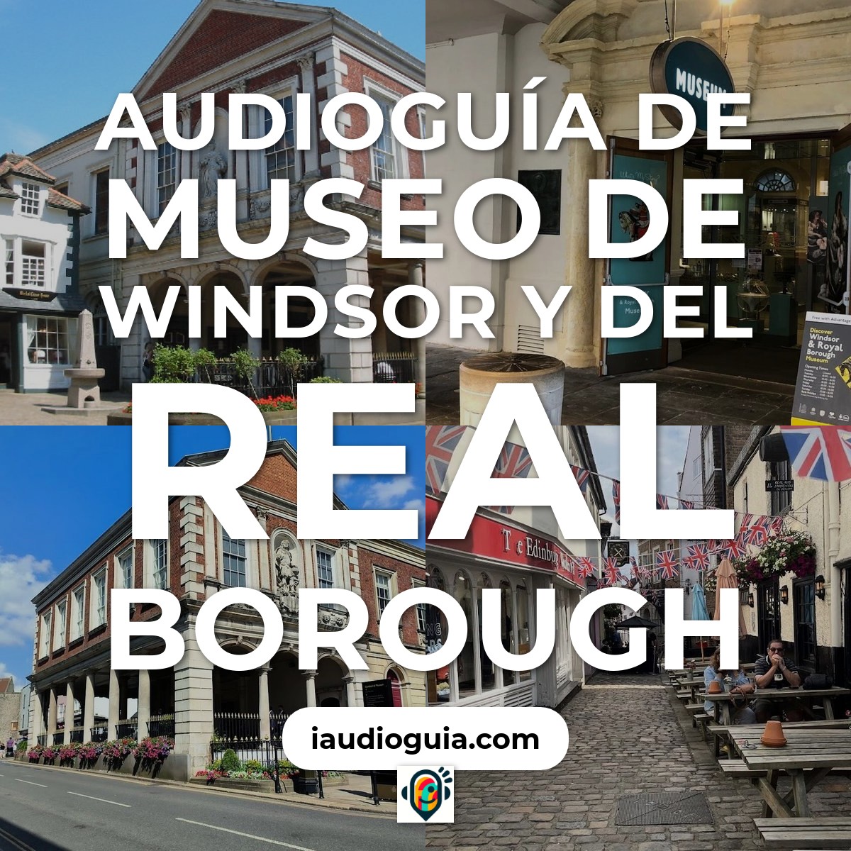 Audioguía de Windsor Royal Borough Museum