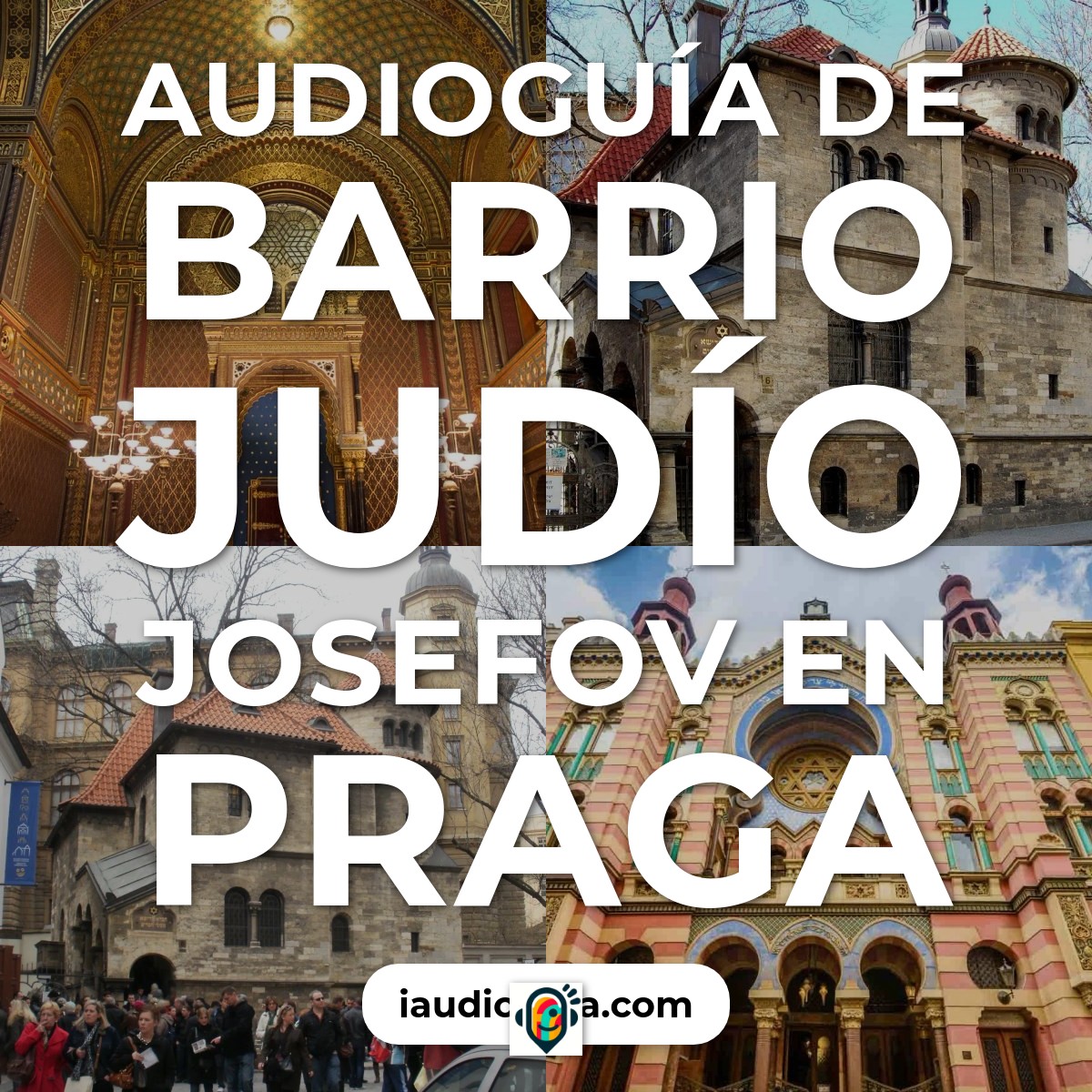 Audioguía de Barrio Judio Josefov