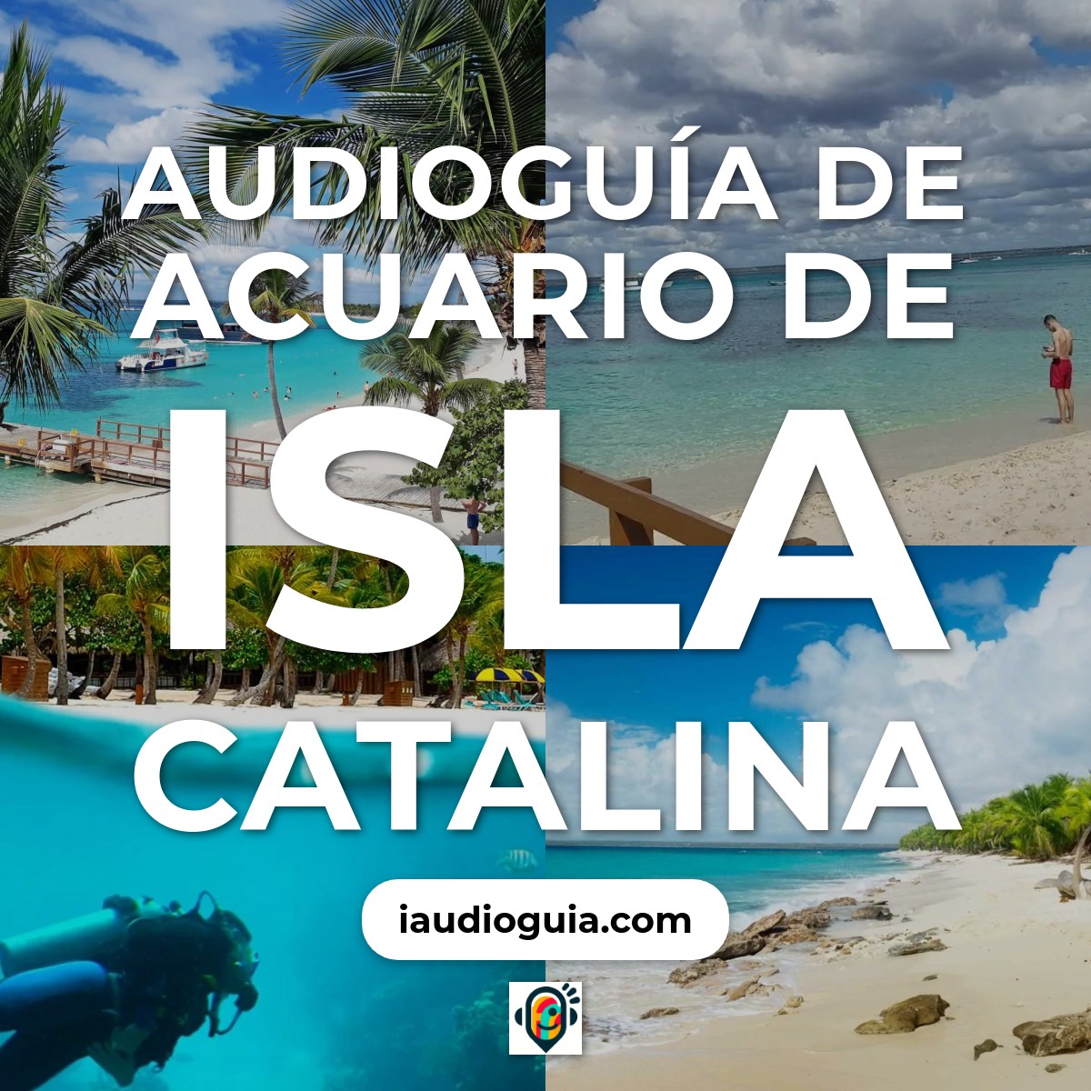 Audioguía de Acuario de Isla Catalina