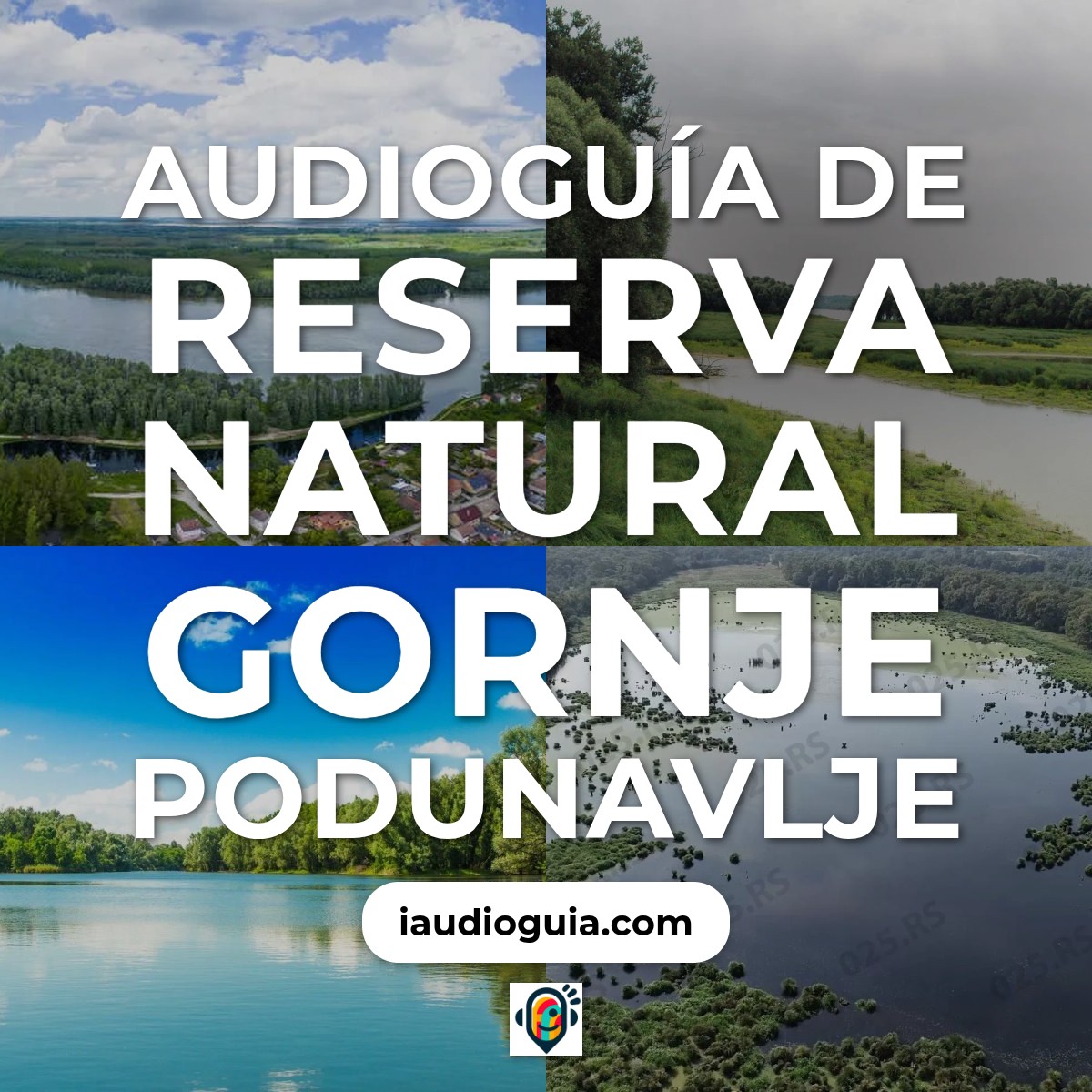 Audioguía de Reserva Natural Gornje Podunavlje