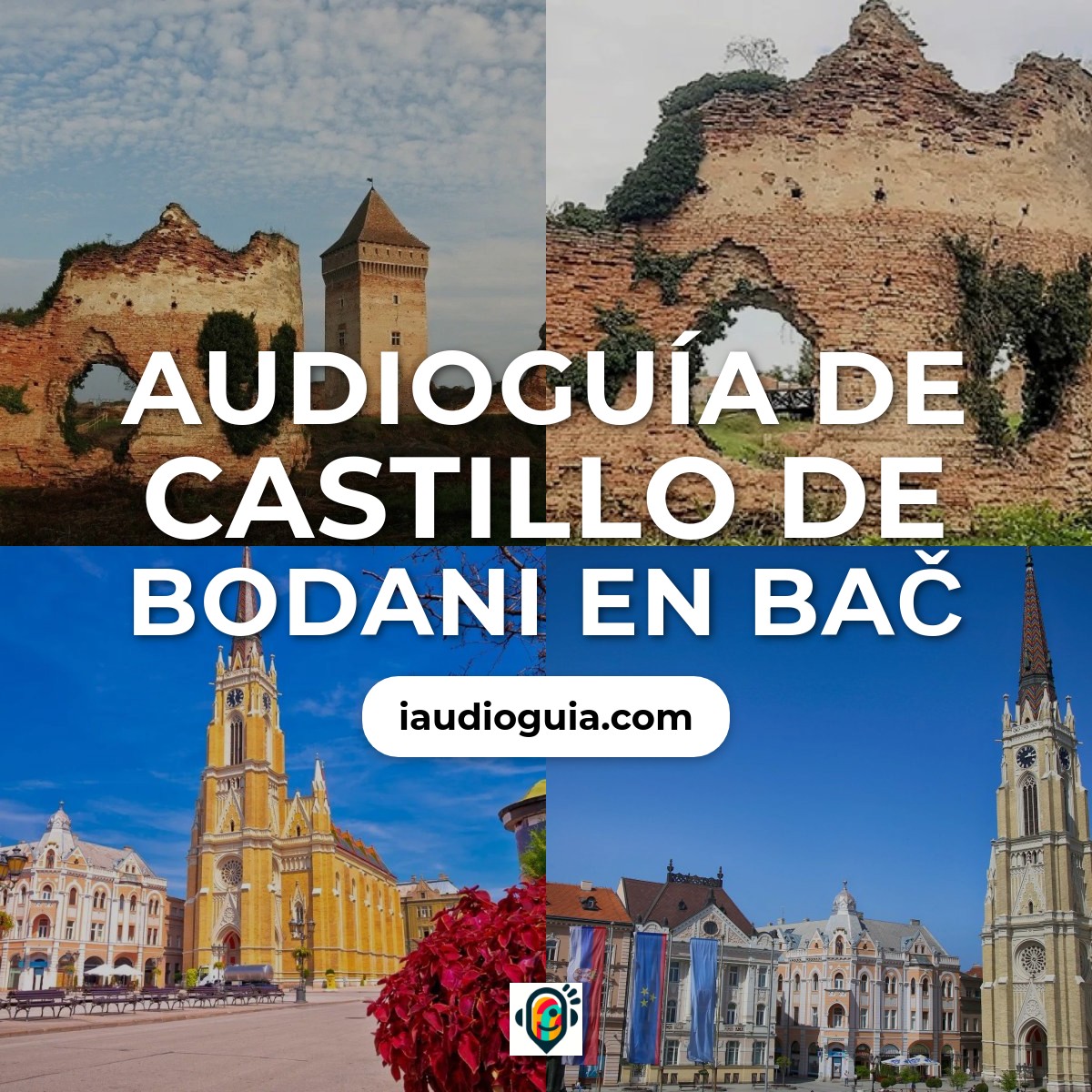 Audioguía de Castillo Bodani
