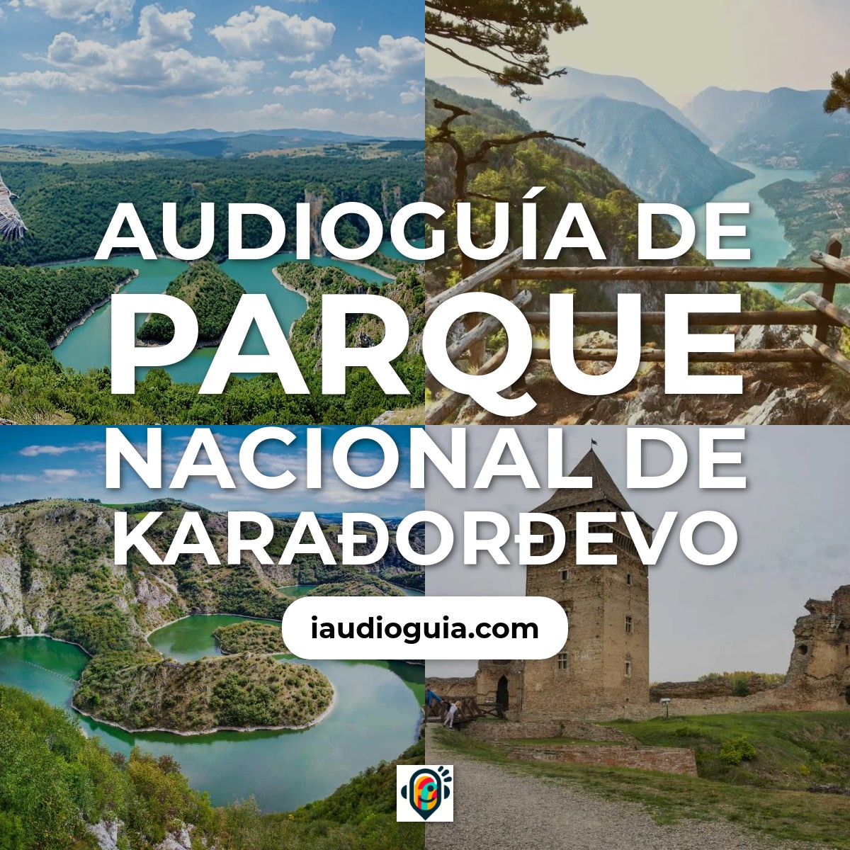 Audioguía de Parque Nacional Karadordevo