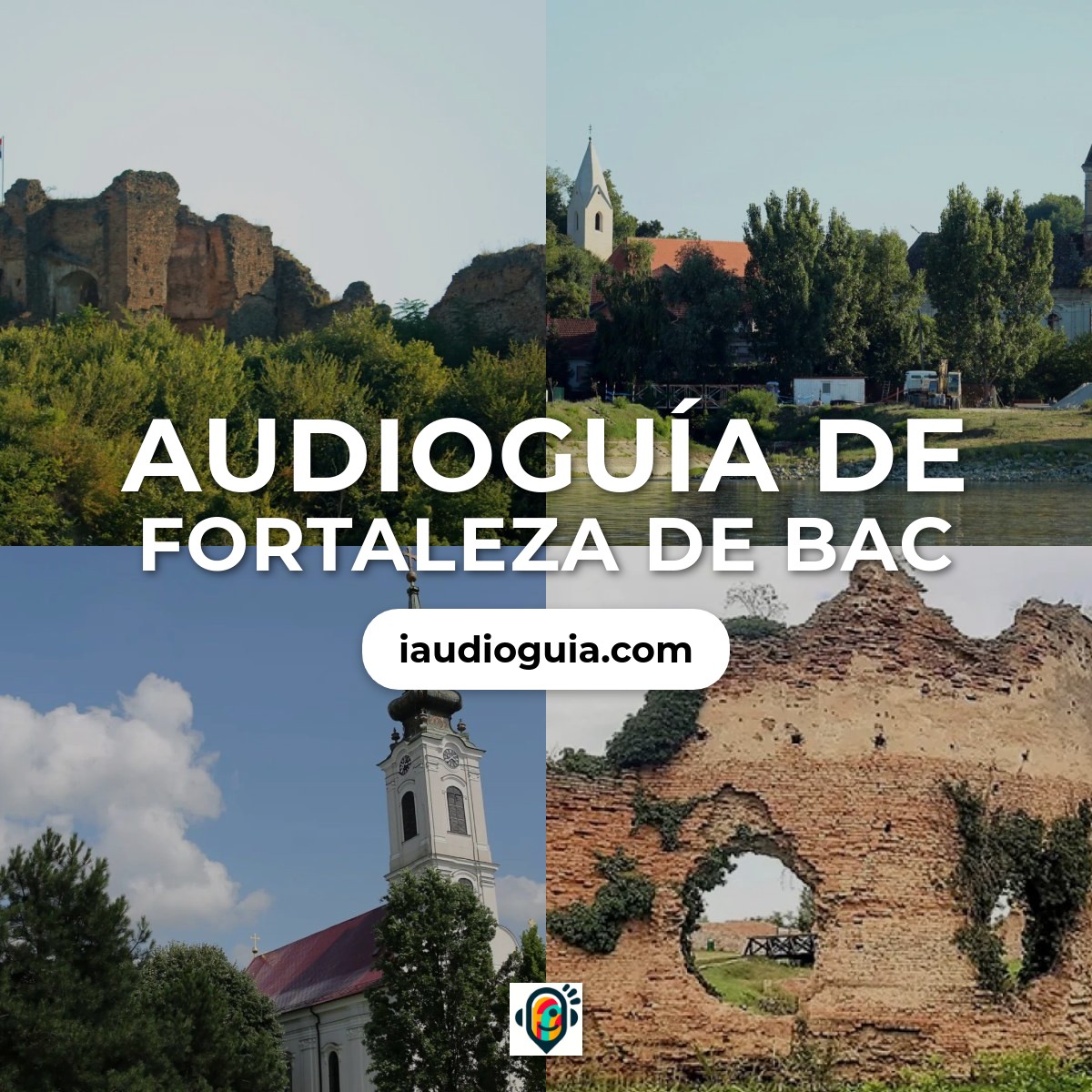 Audioguía de Fortaleza Bac