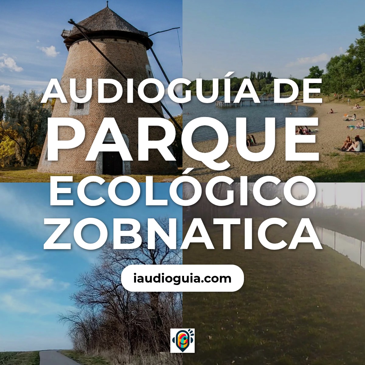 Audioguía de Parque Ecologico Zobnatica