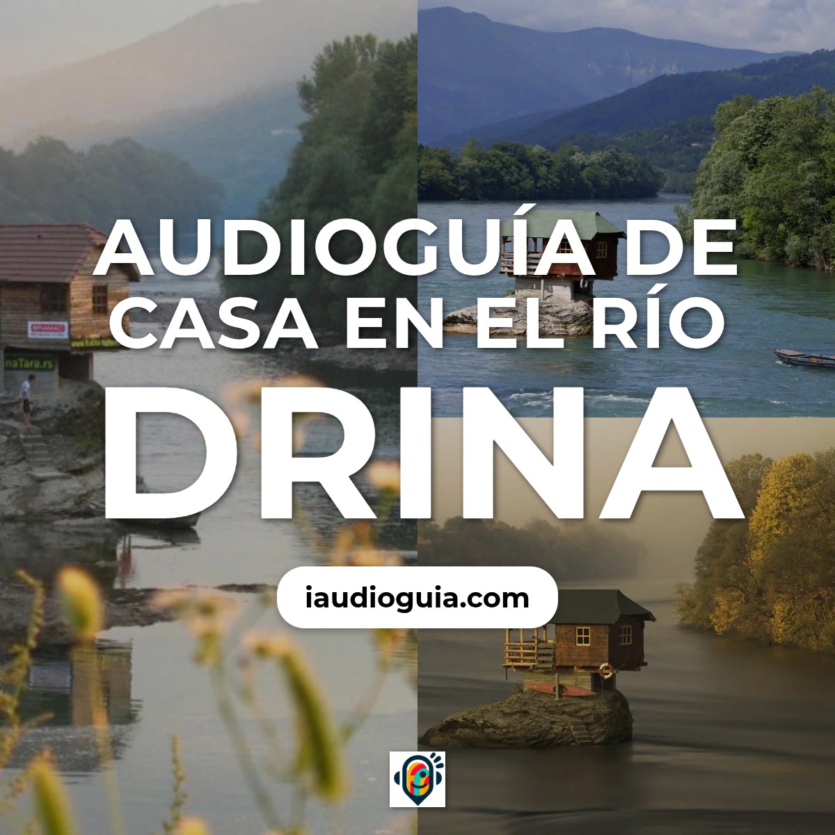 Audioguía de Casa En Rio Drina