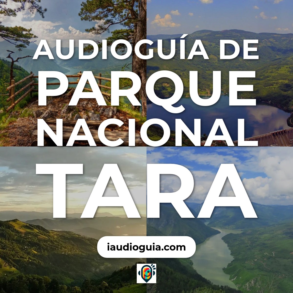 Audioguía de Parque Nacional Tara