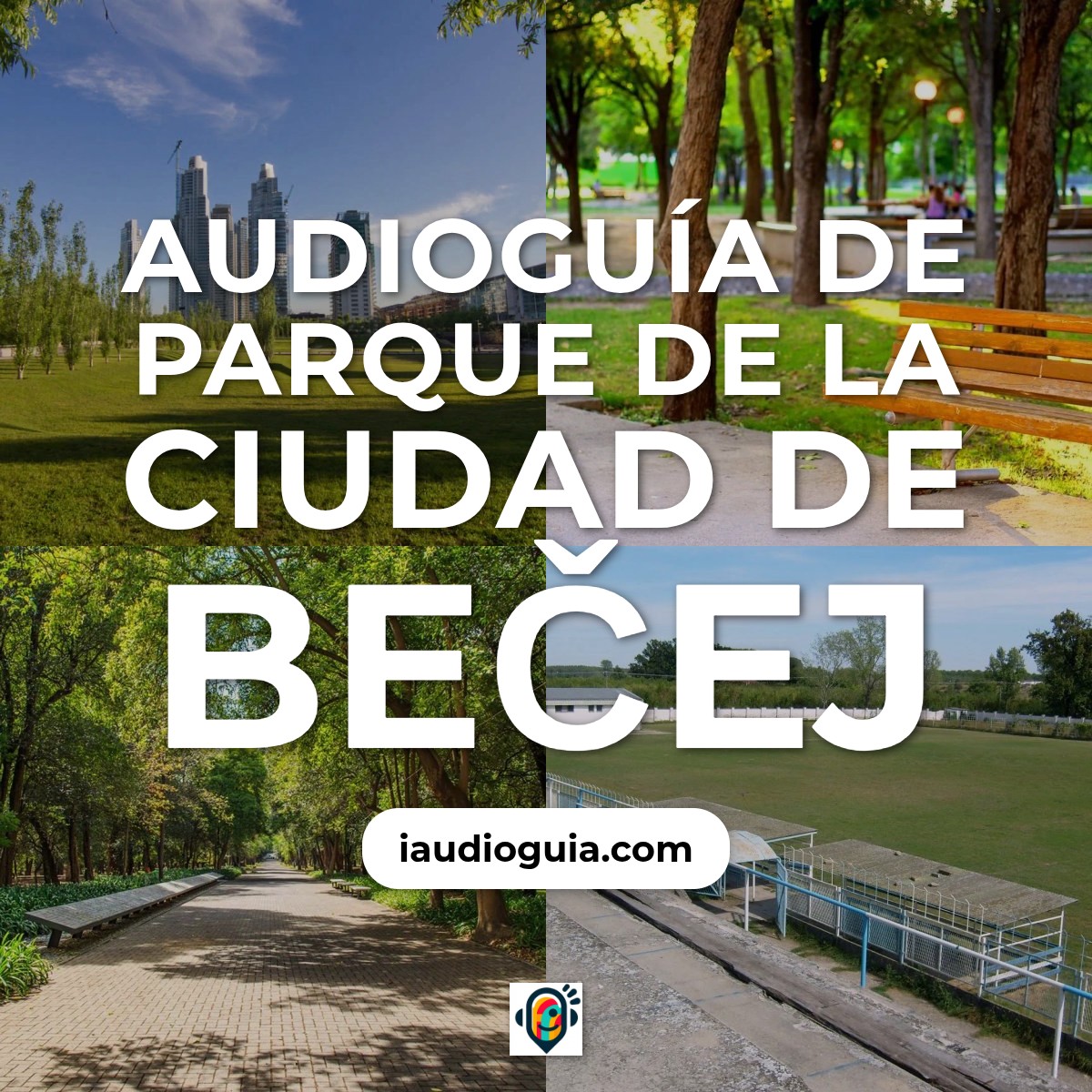 Audioguía de Parque Ciudad Gradski Park