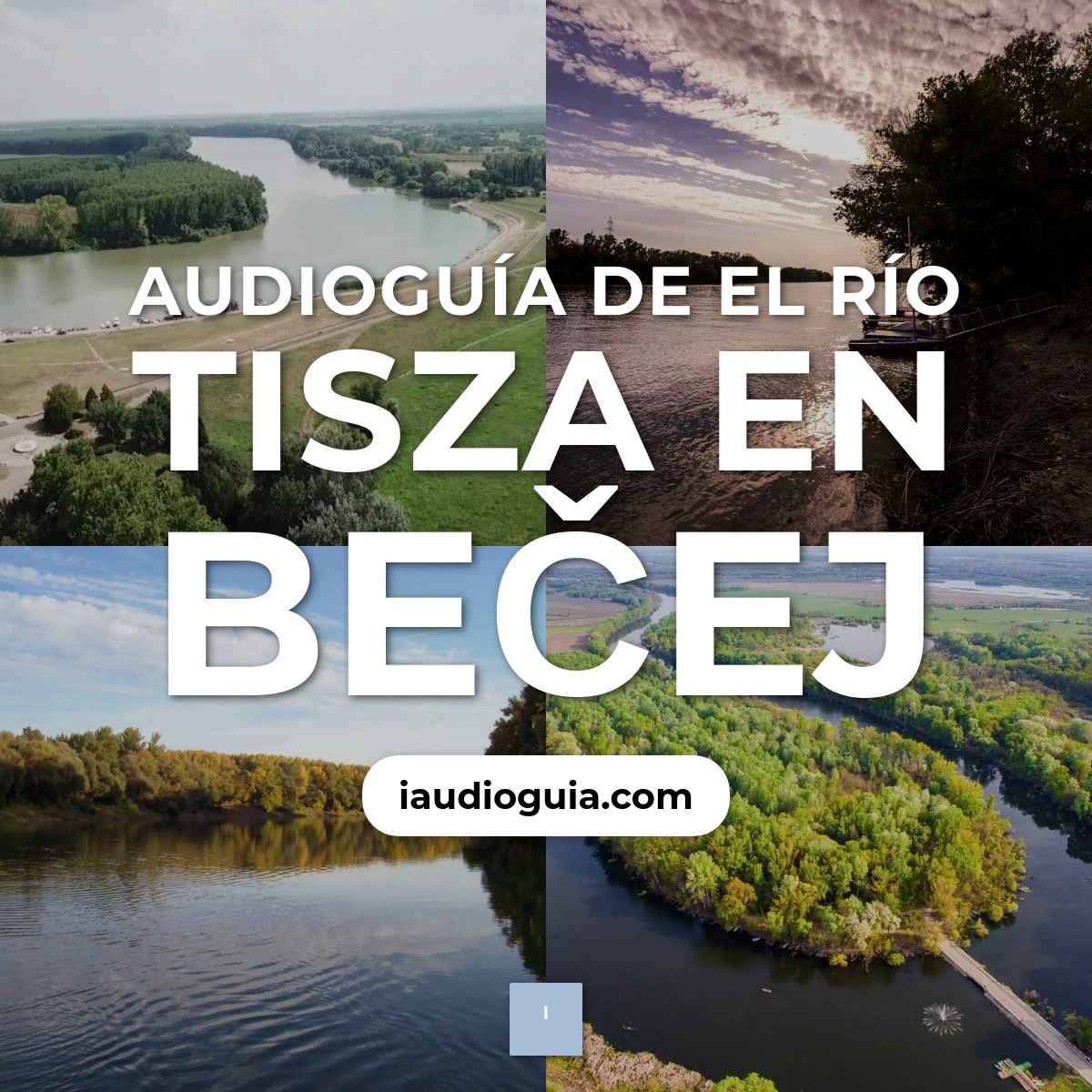 Audioguía de Rio Tisza