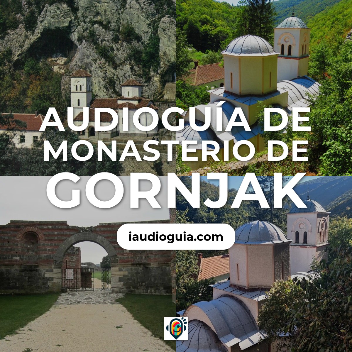 Audioguía de Monasterio Gornjak