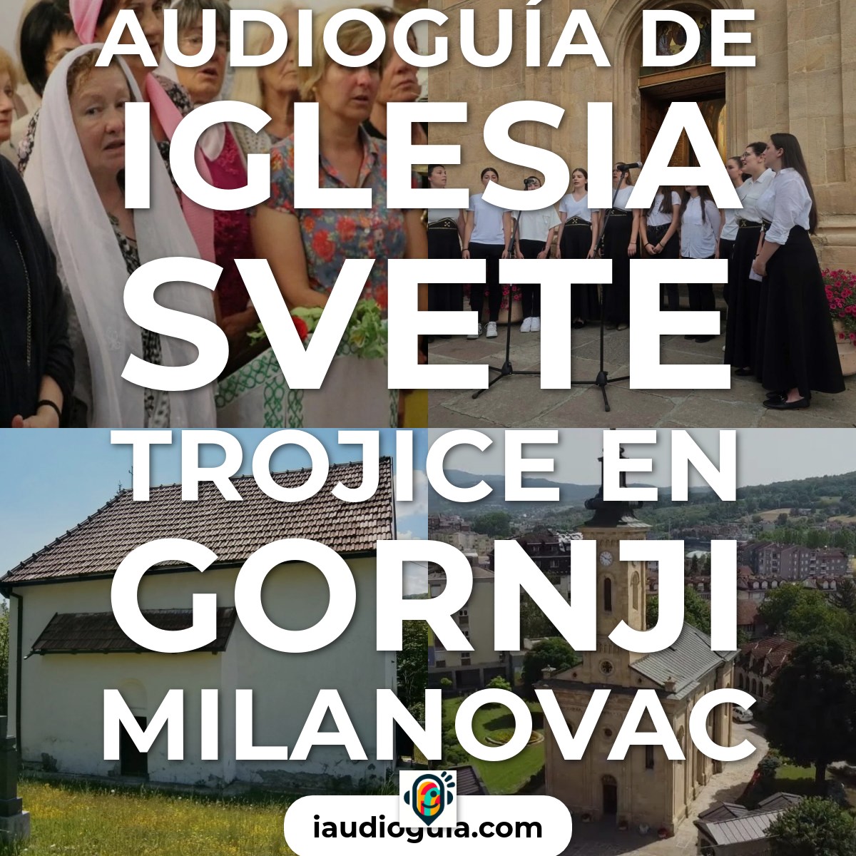 Audioguía de Iglesia Svete Trojice