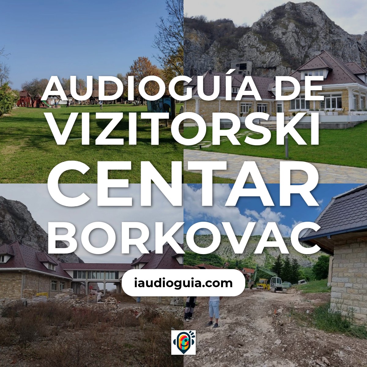 Audioguía de Vizitorski Centar Borkovac