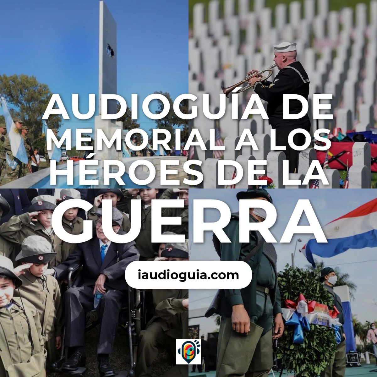 Audioguía de Memorial A Heroes Guerra