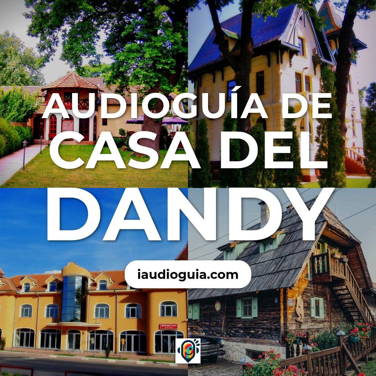 Audioguía de Casa Del Dandy