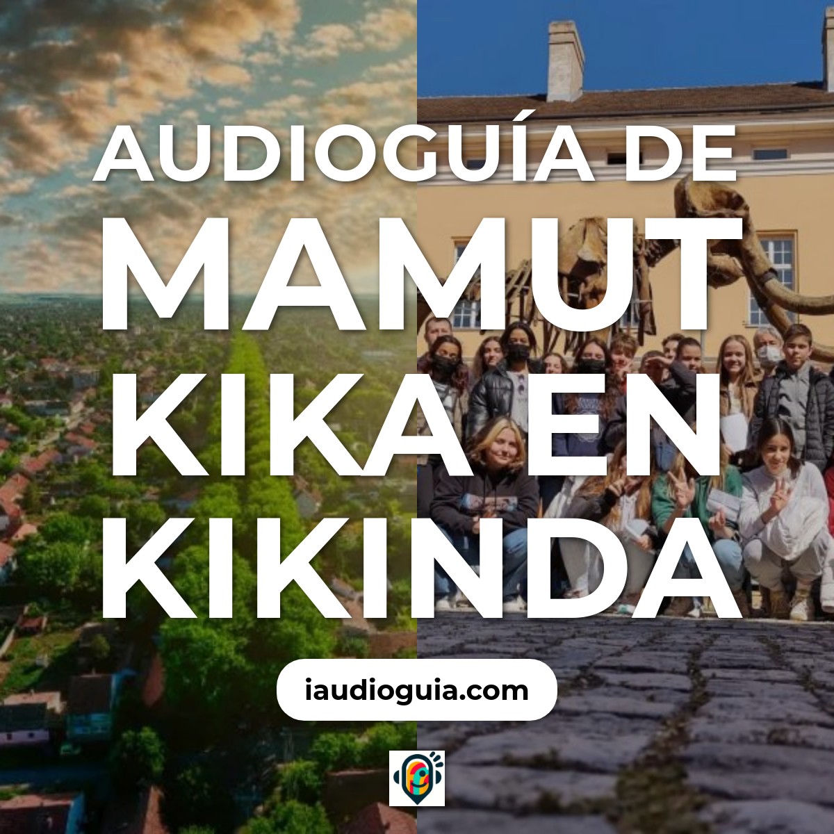 Audioguía de Mamut Kika