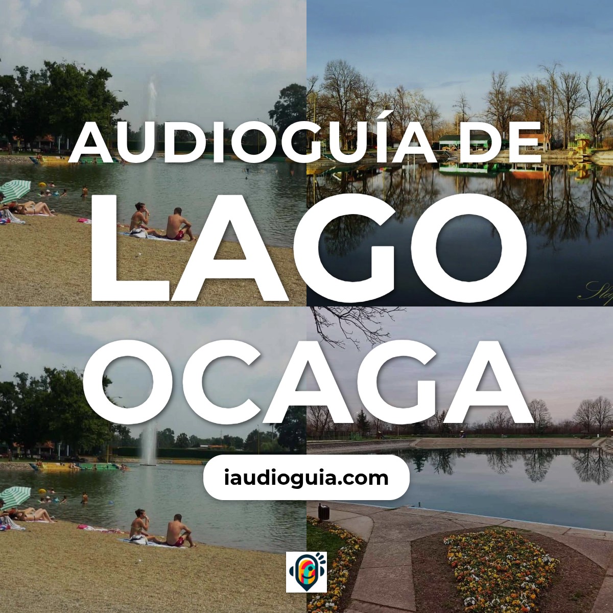 Audioguía de Lago Ocaga