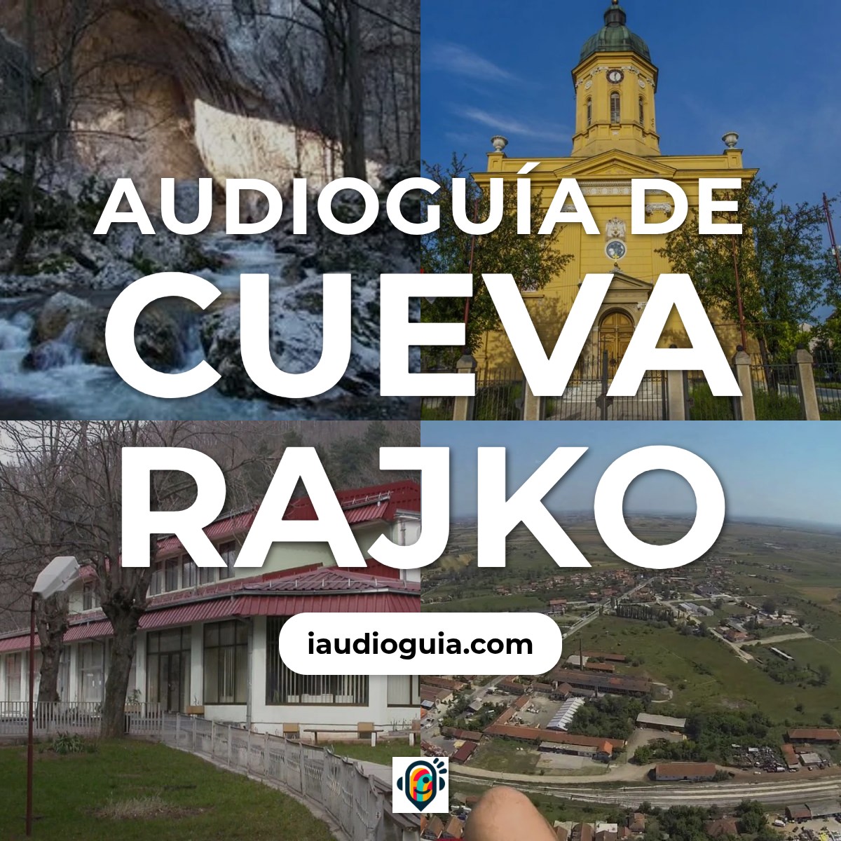 Audioguía de Cueva Rajko