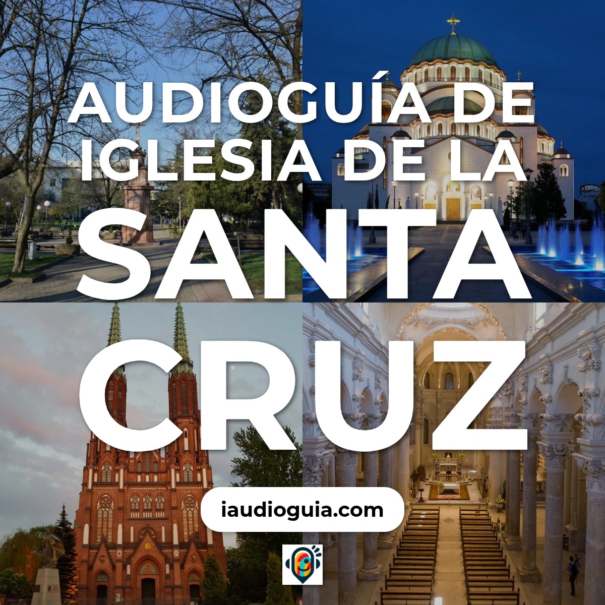 Audioguía de Iglesia Santa Cruz