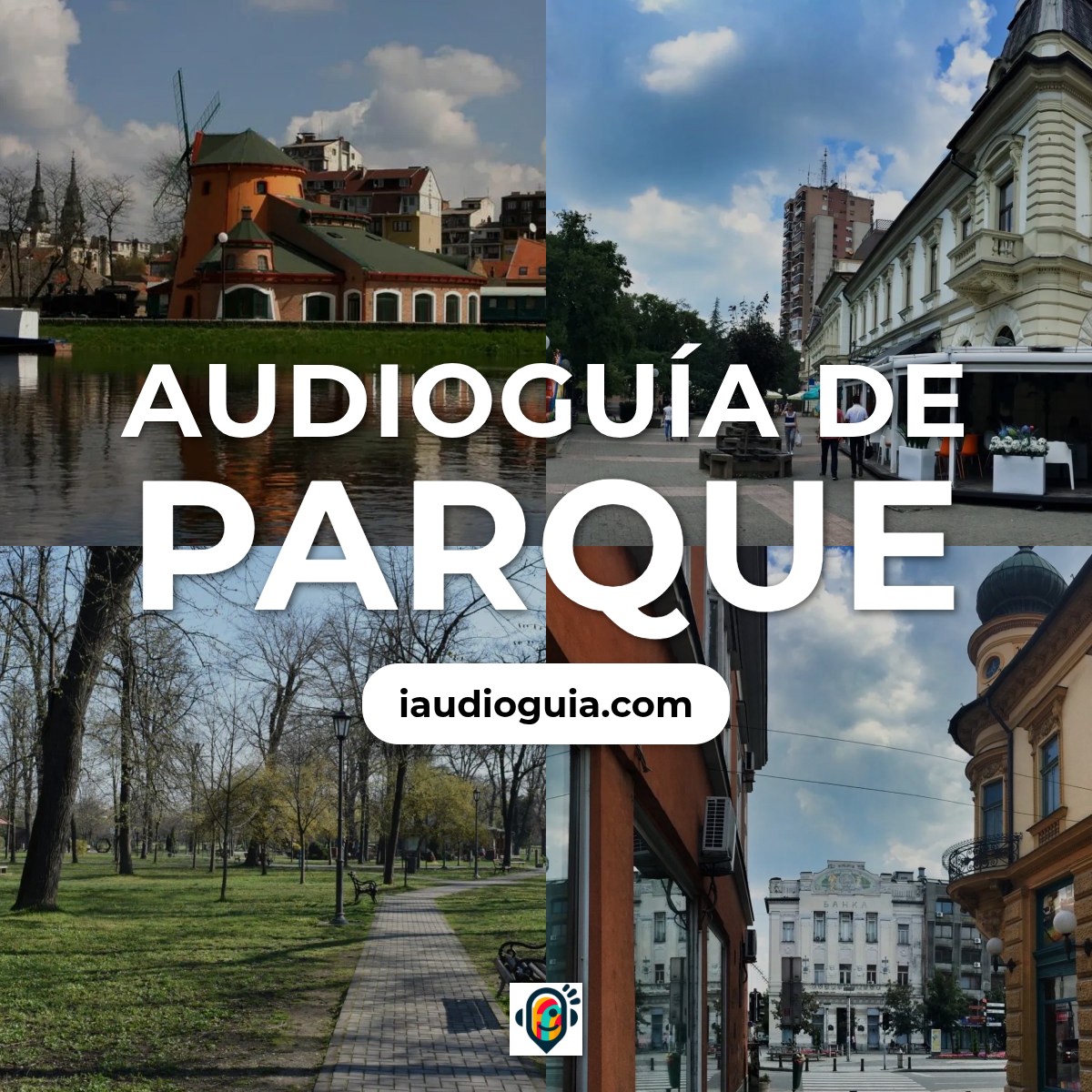 Audioguía de Parque