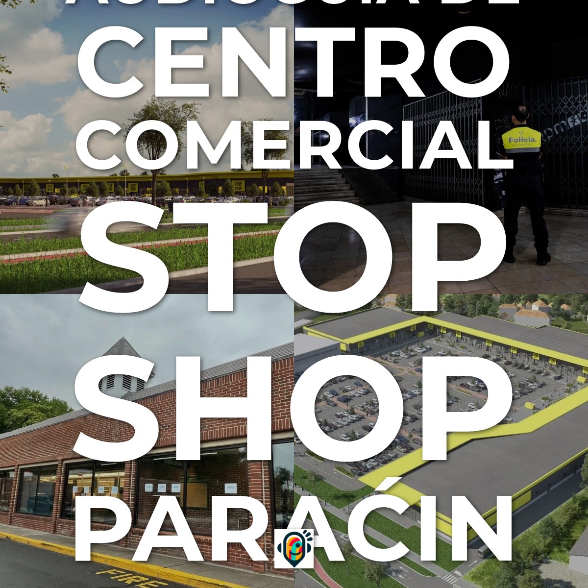 Audioguía de Centro Comercial Stop Shop