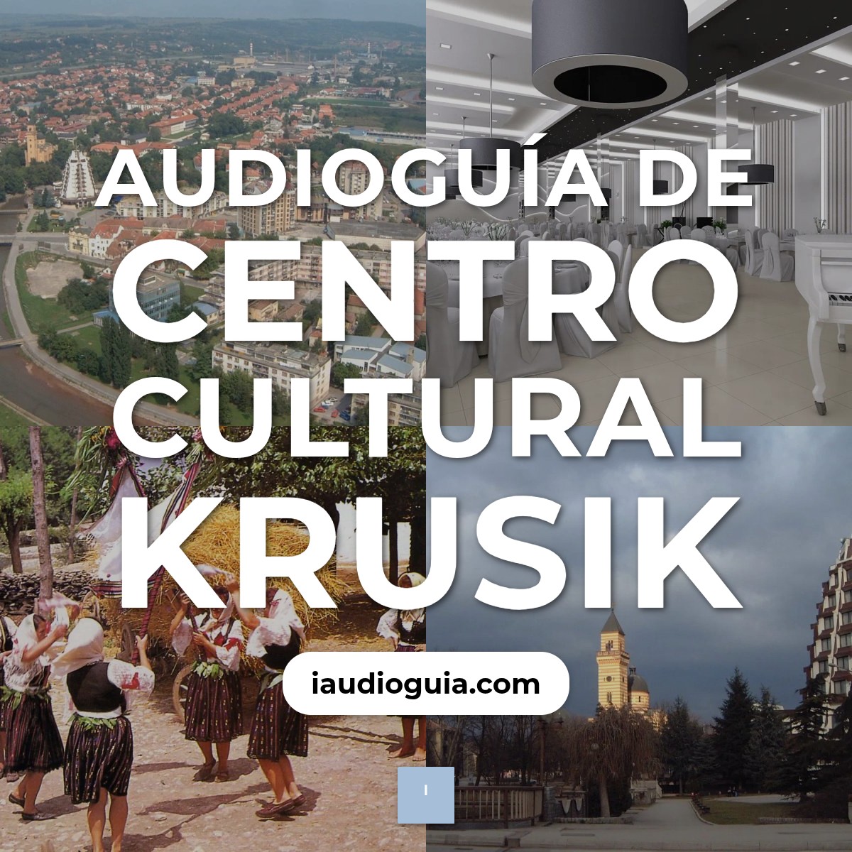 Audioguía de Centro Cultural Krusik