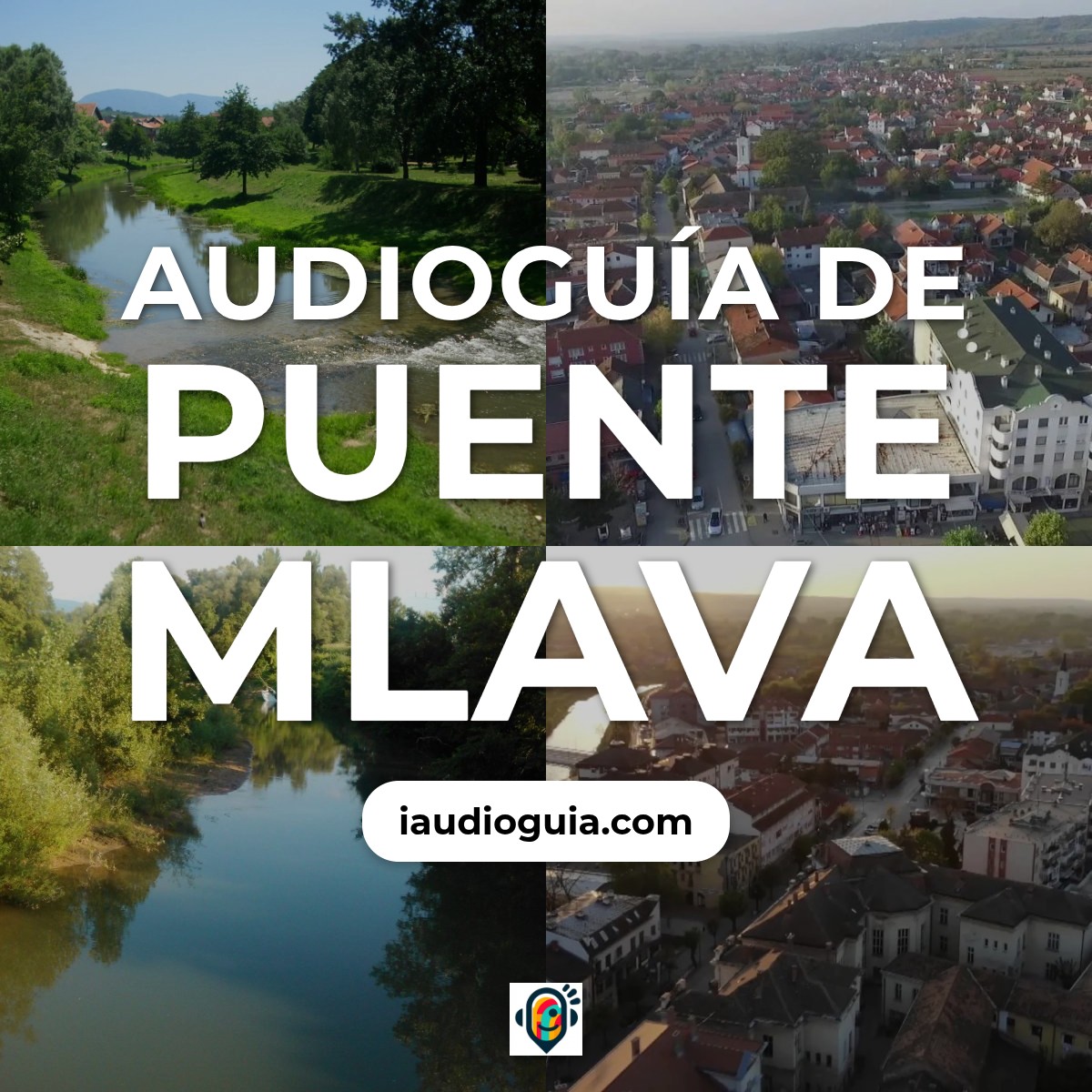 Audioguía de Puente Mlava