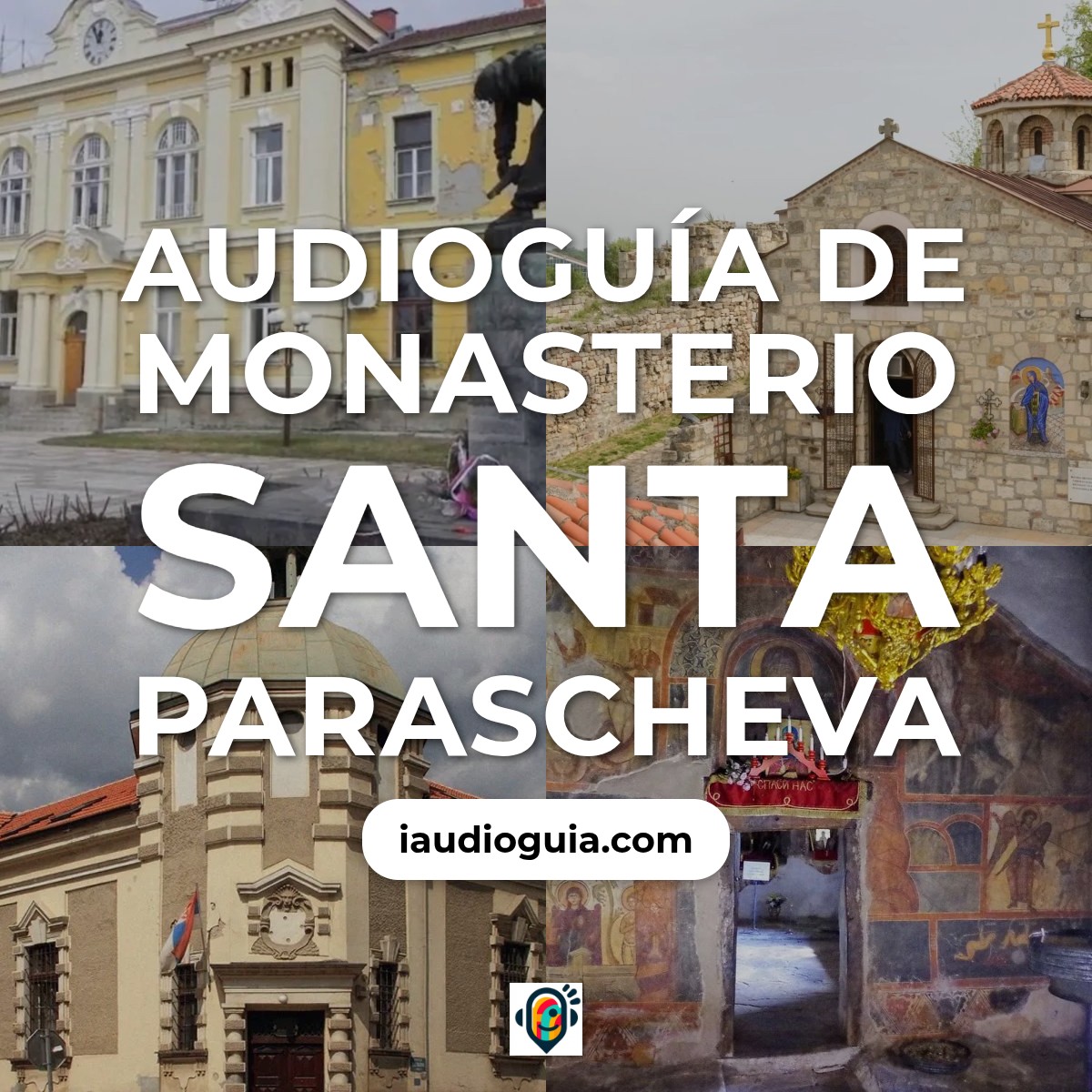 Audioguía de Monasterio Santa Parascheva