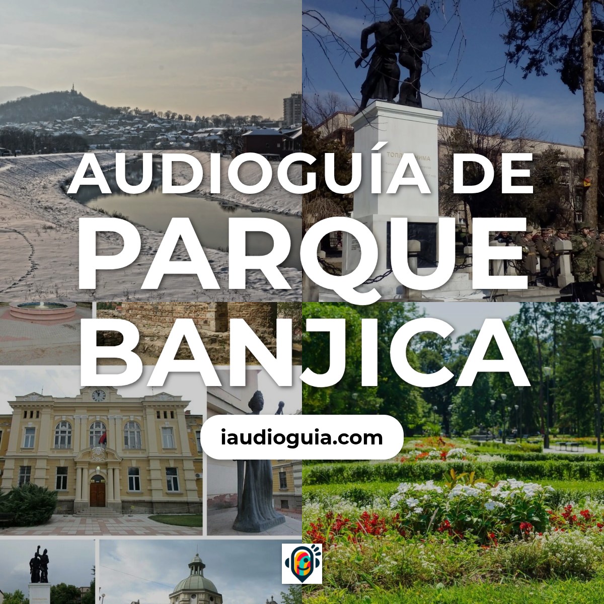 Audioguía de Parque Banjica