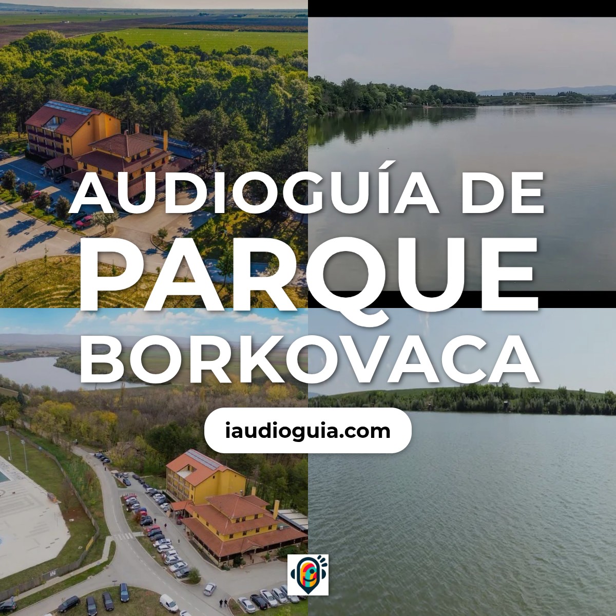 Audioguía de Parque Borkovaca