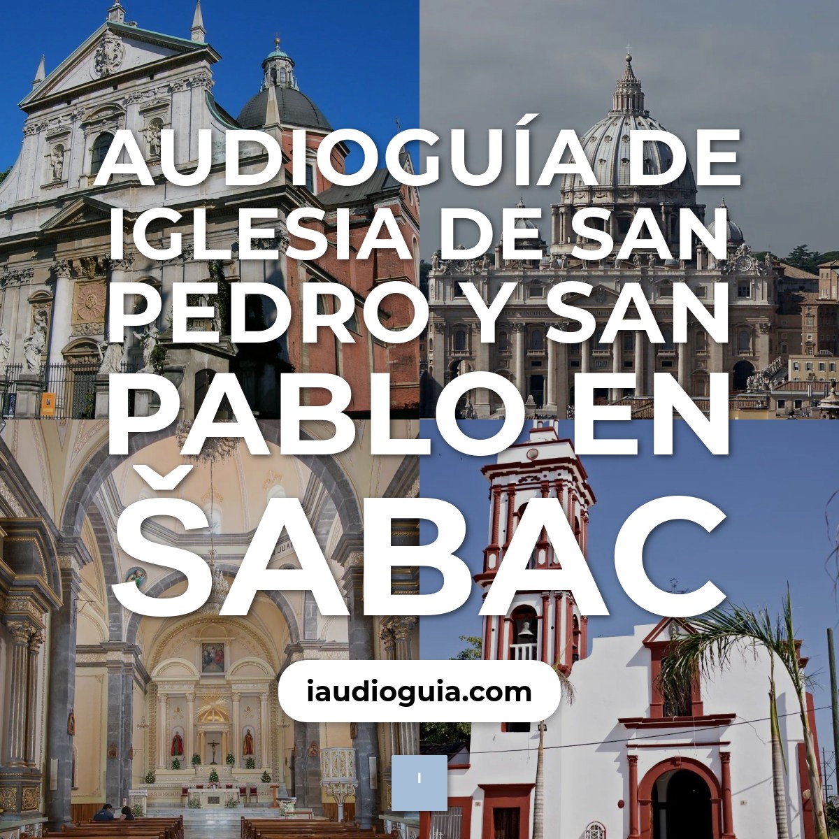 Audioguía de Iglesia San Pedro San Pablo