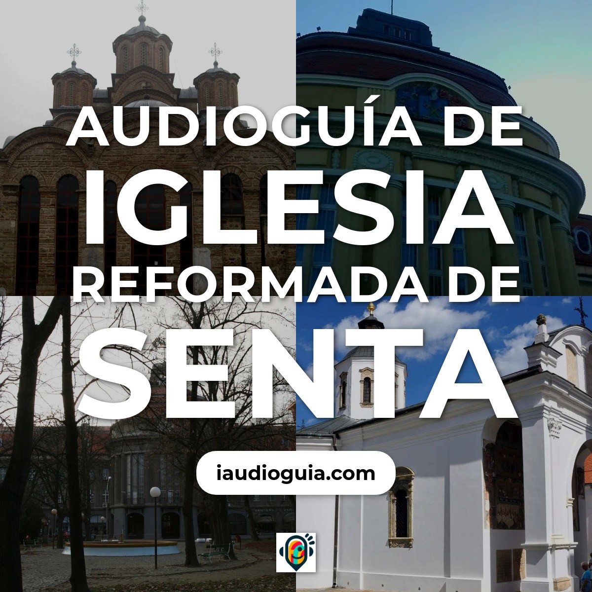 Audioguía de Iglesia Reformada