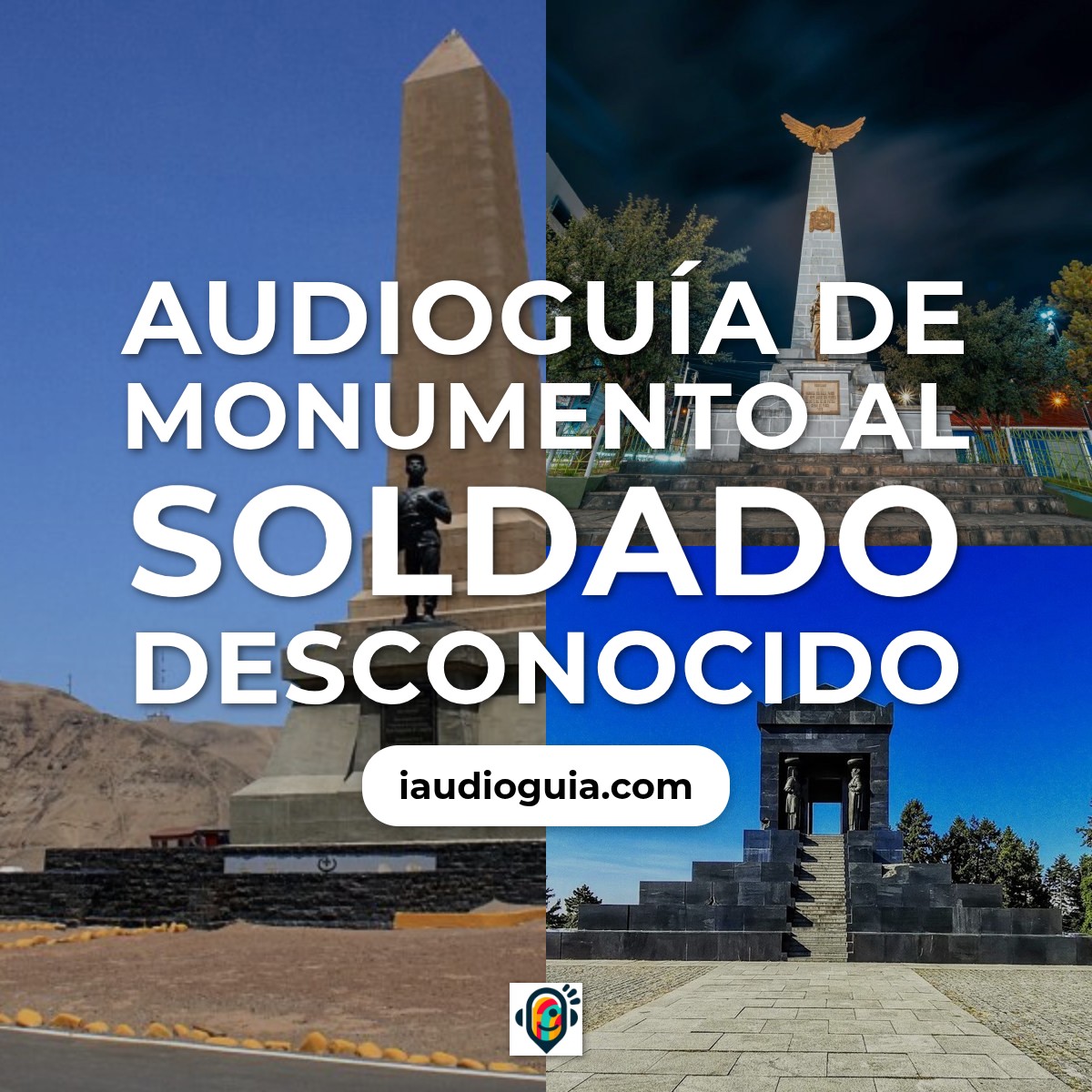 Audioguía de Monumento Al Soldado Desconocido