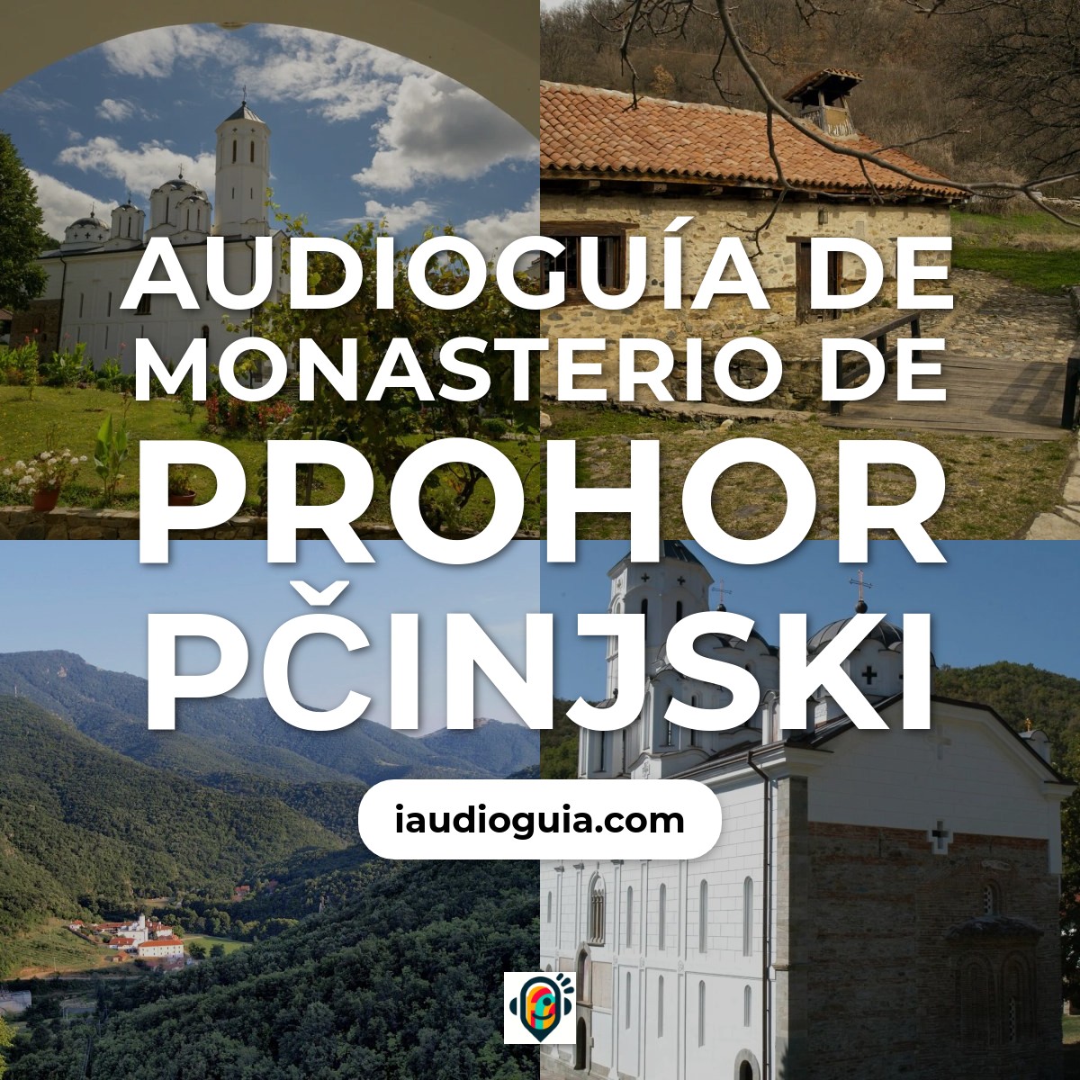 Audioguía de Monasterio Prohor Pcinjski
