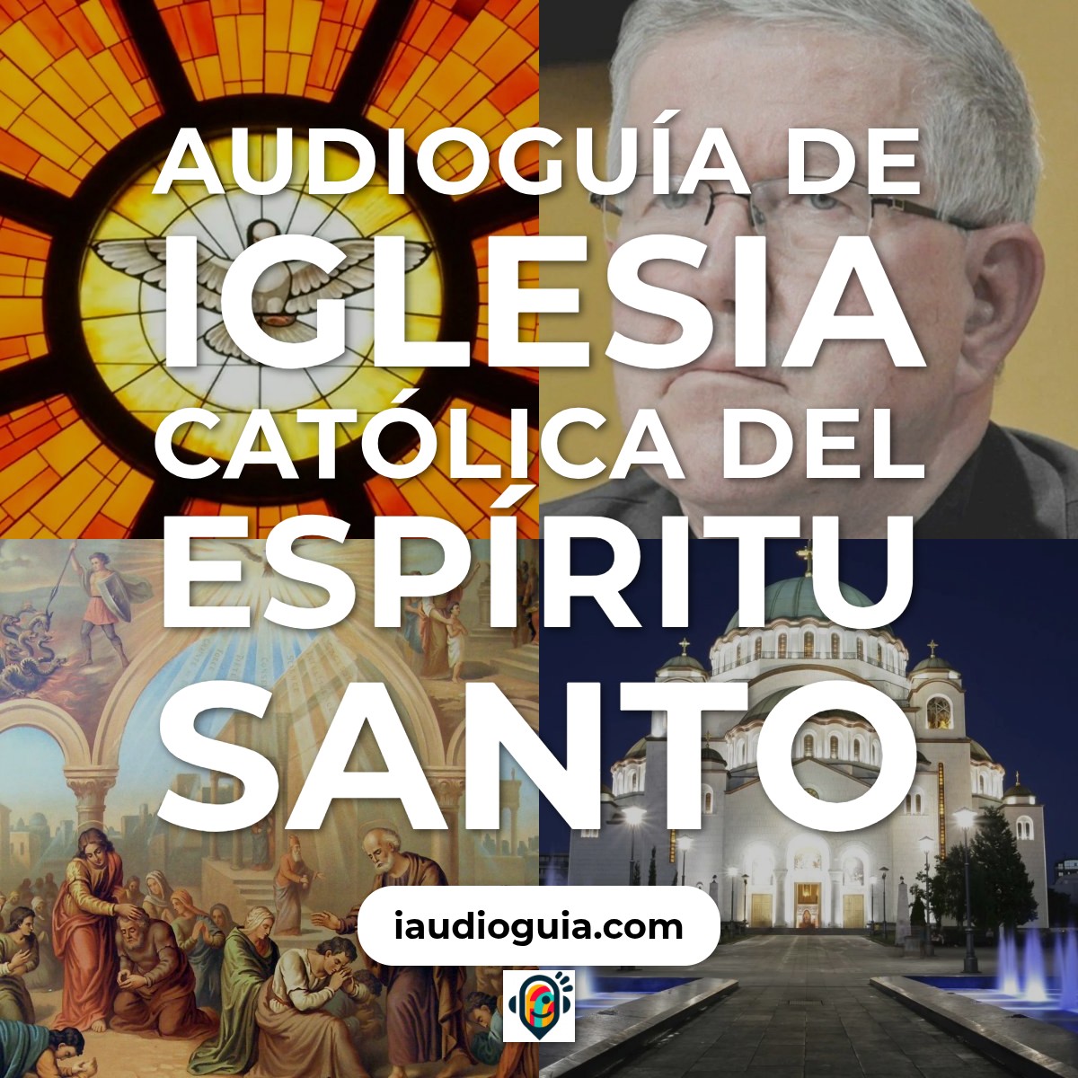 Audioguía de Iglesia Catolica Del Espiritu Santo
