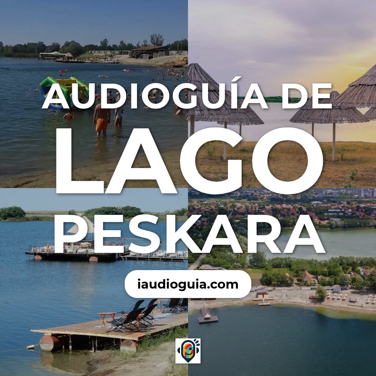 Audioguía de Lago Peskara
