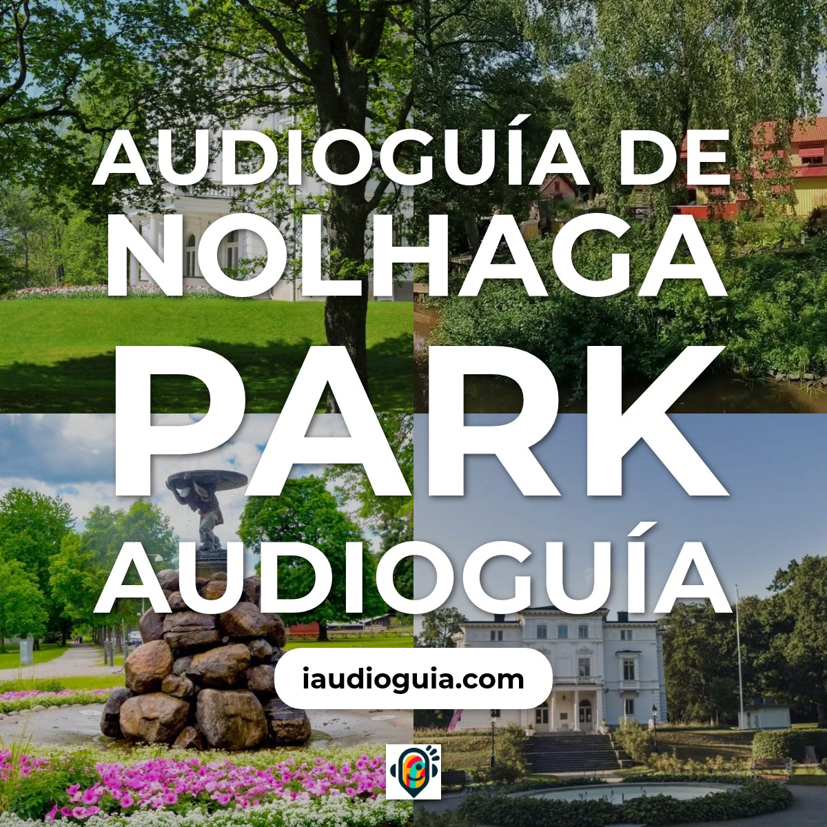 Audioguía de Nolhaga Park