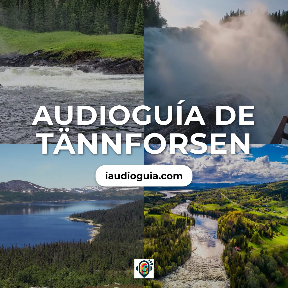 Audioguía de Tannforsen