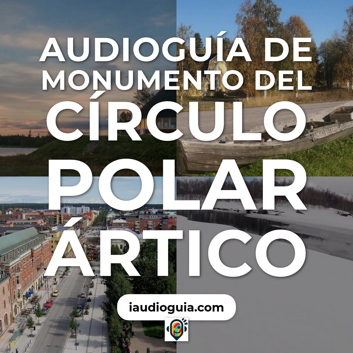 Audioguía de Artico Circle Monument